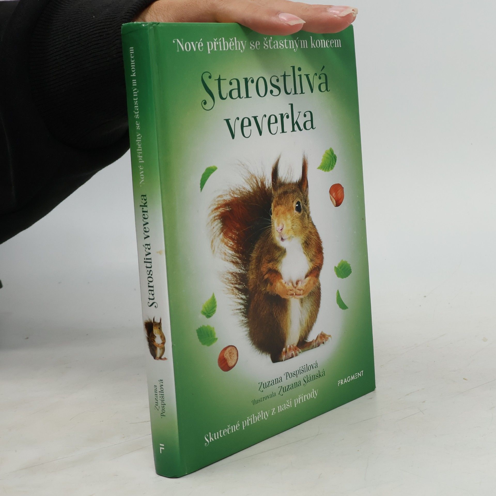 Zuzana Pospíšilová Starostlivá veverka