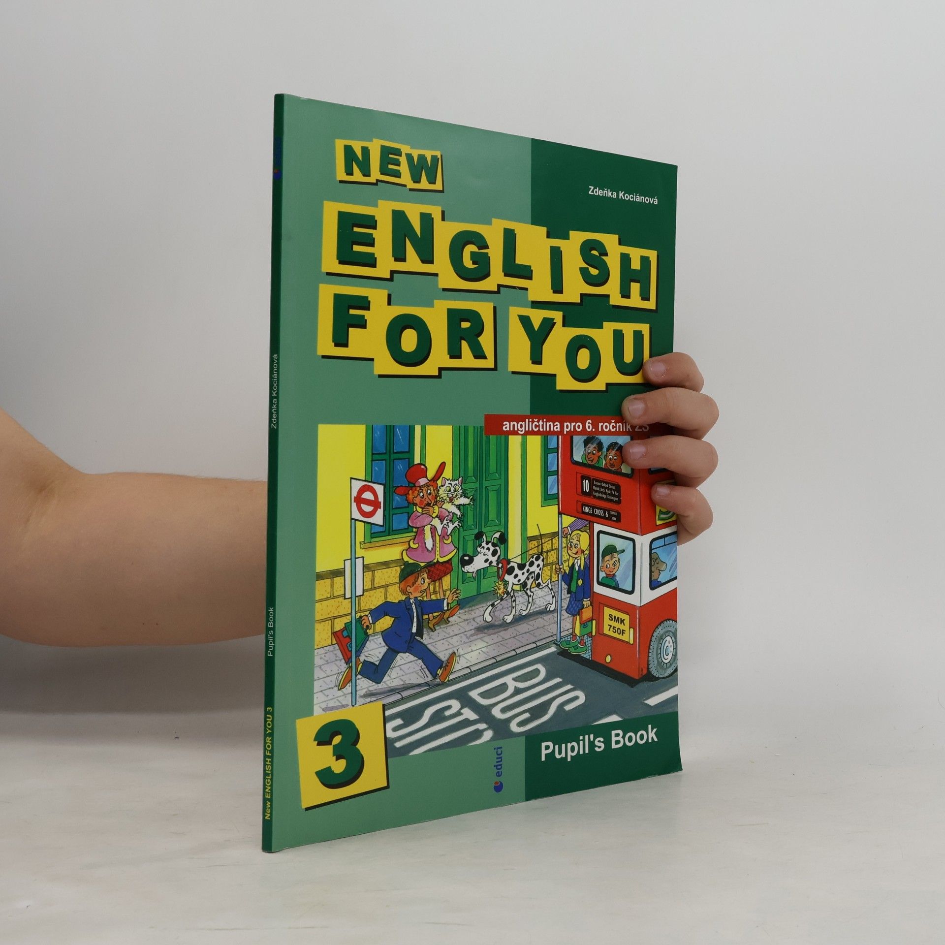 Zděnka Kociánová New English For You 3