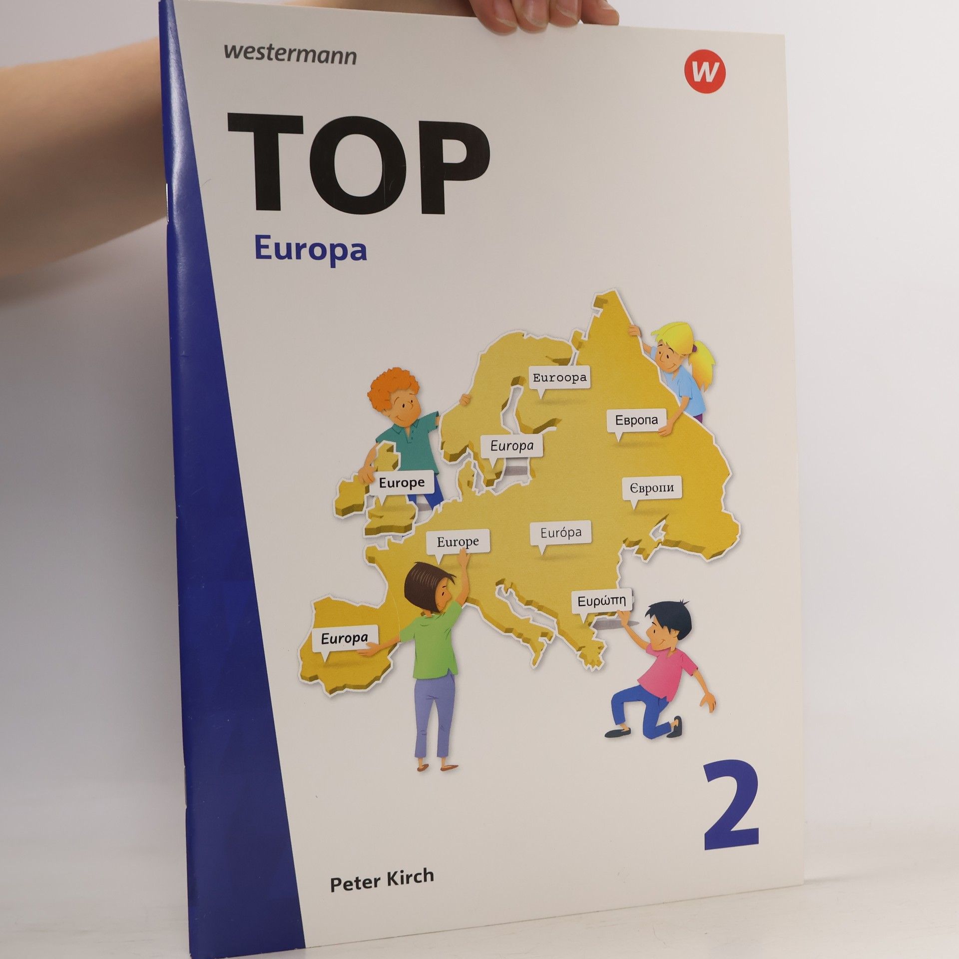 Peter Kirch Topographische Arbeitshefte: TOP 2 Europa