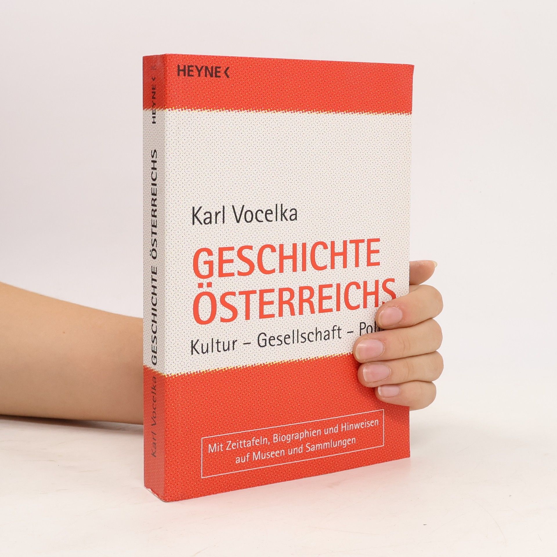 Karl Vocelka Geschichte Österreichs : Kultur - Gesellschaft - Politik