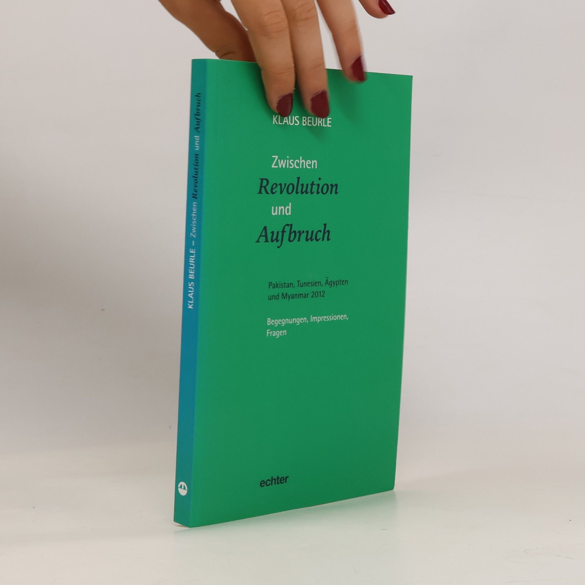 Klaus Beurle Zwischen Revolution und Aufbruch