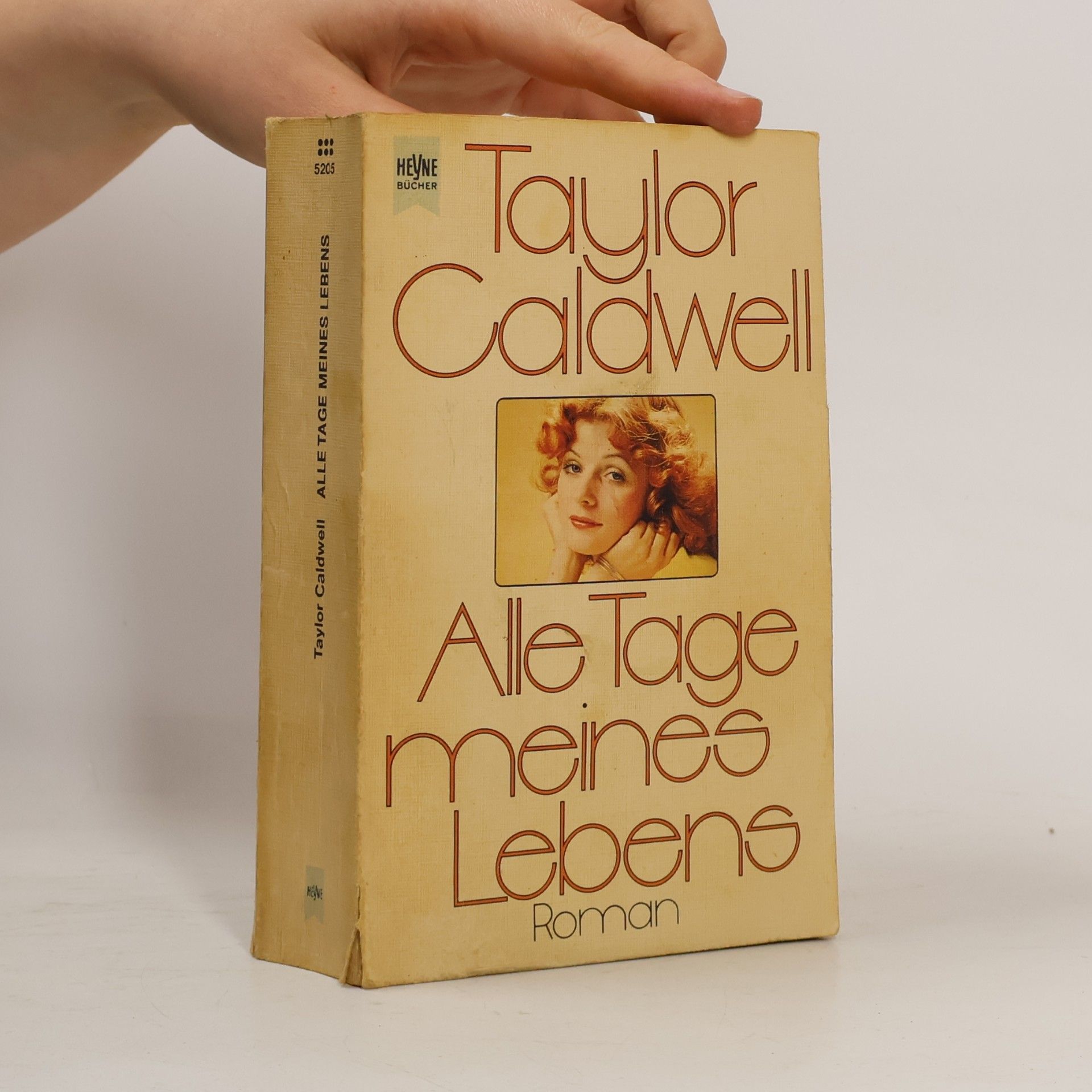 Taylor Caldwell Alle Tage meines Lebens