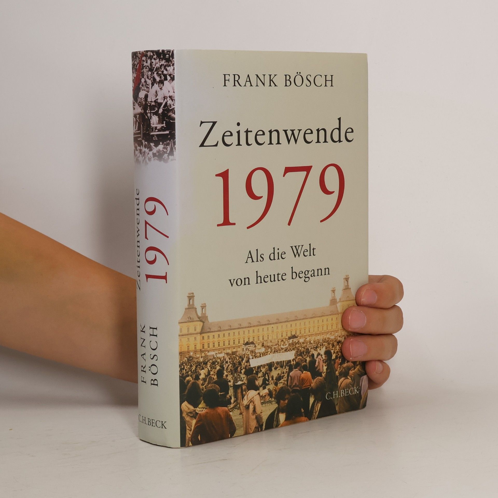 Frank Bösch Zeitenwende 1979