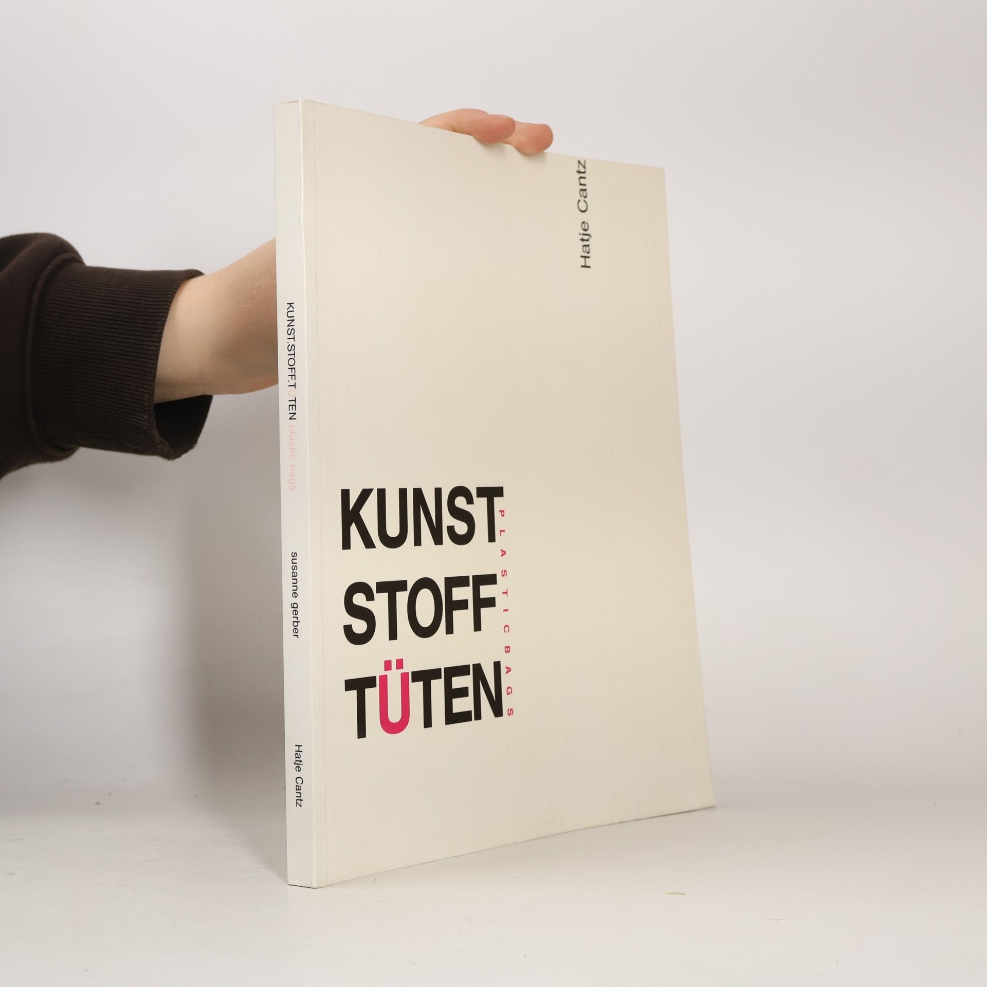 Kunst.Stoff.Tüten. Plastic bags
