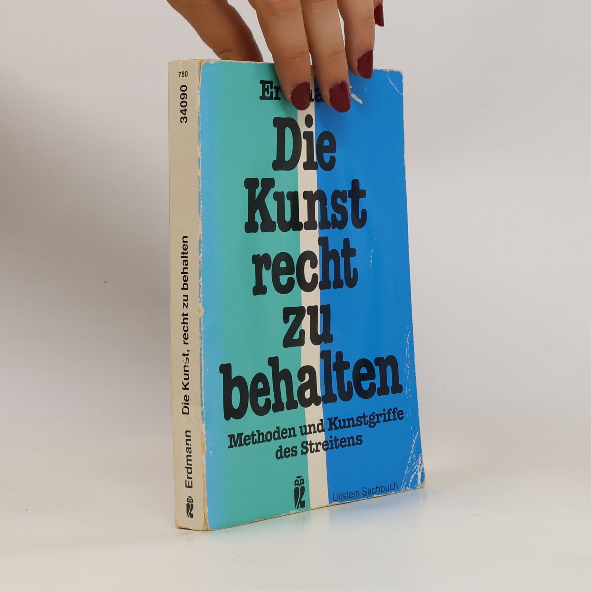 Die Kunst, recht zu behalten