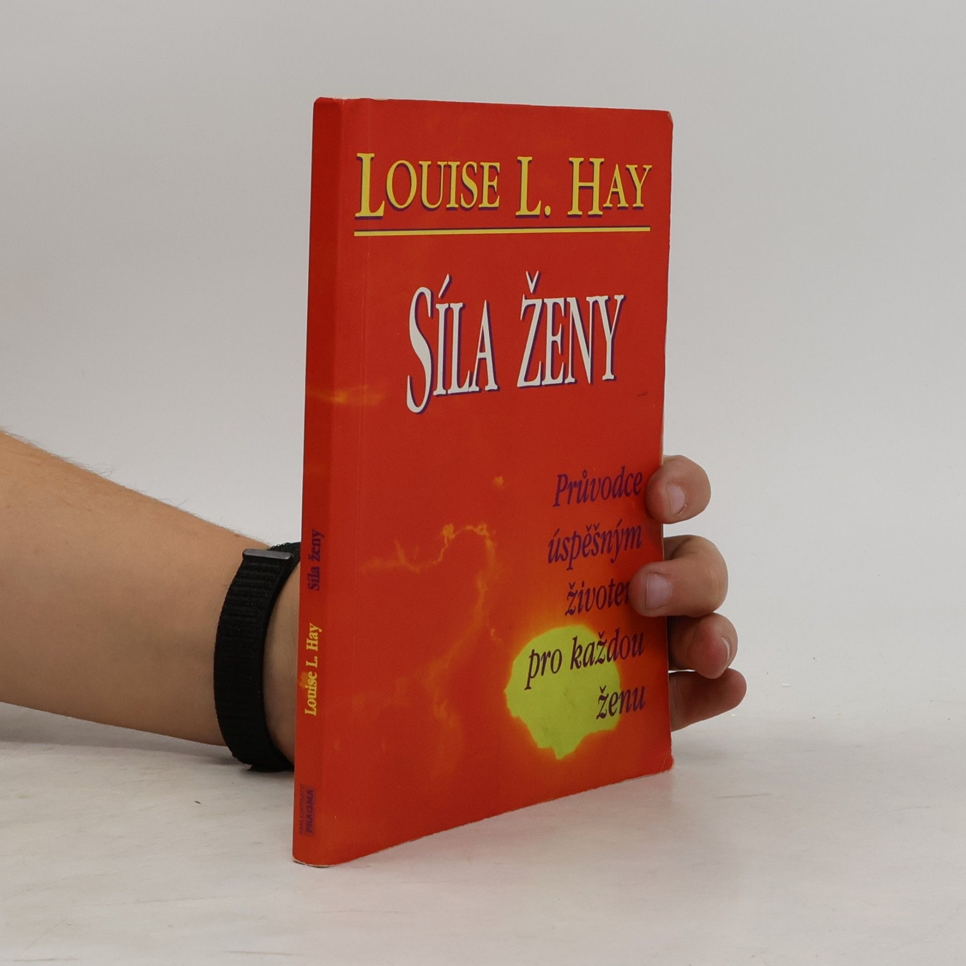 Louise Lynn Hay Síla ženy