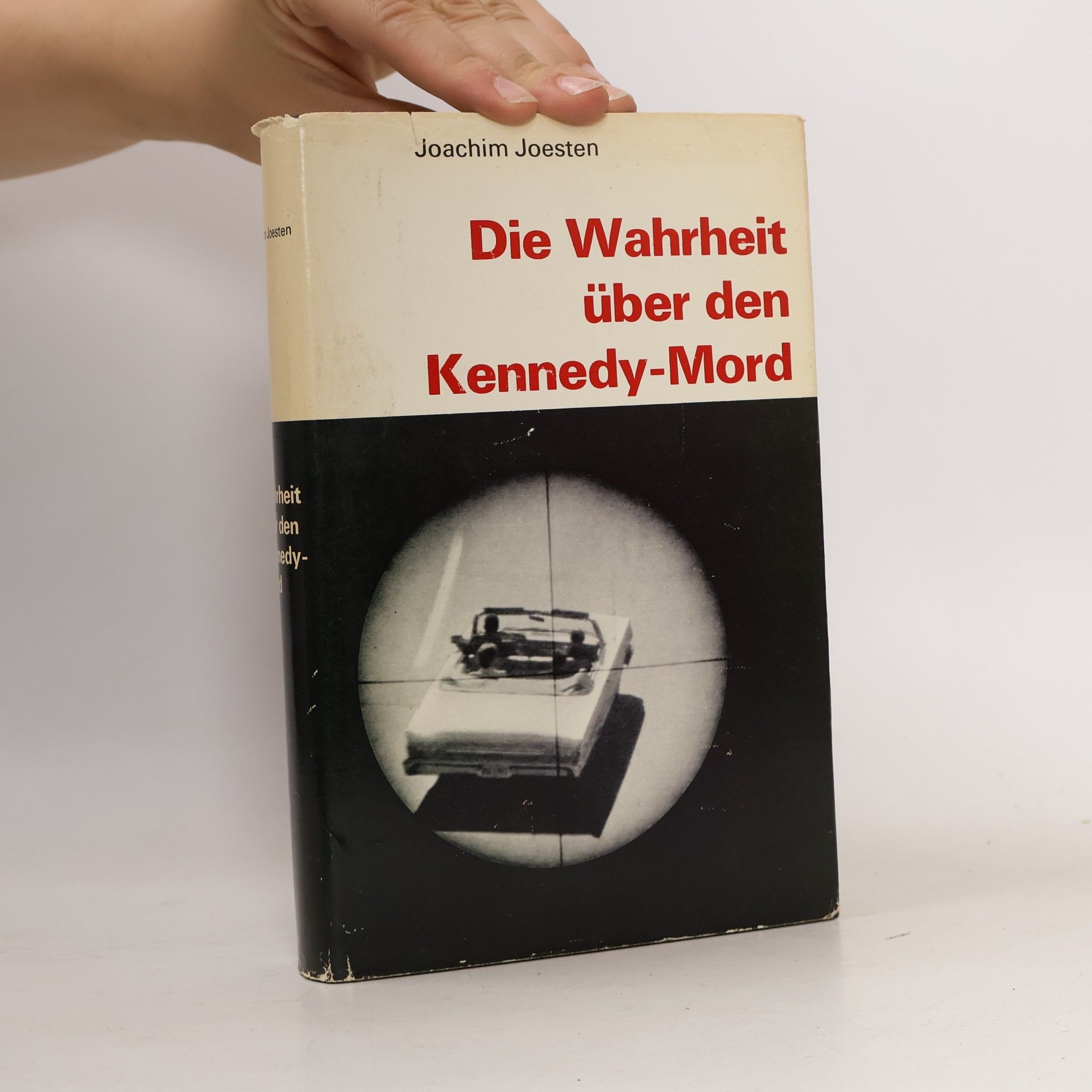 Die Wahrheit über den Kennedy-Mord