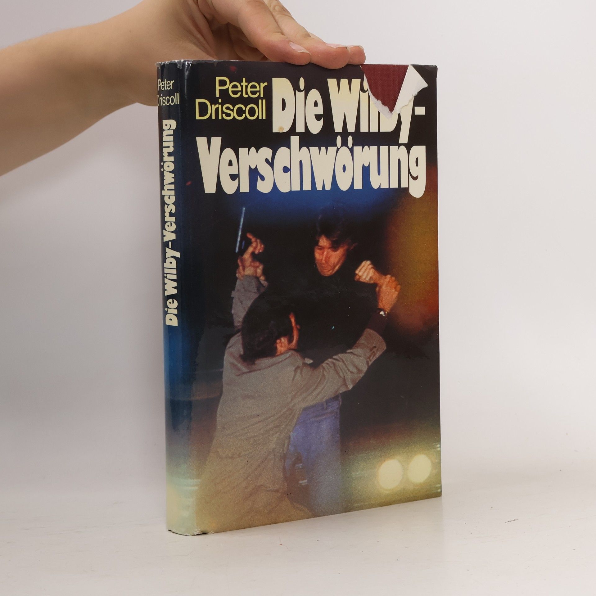 Peter Driscoll Die Wilby-Verschwörung