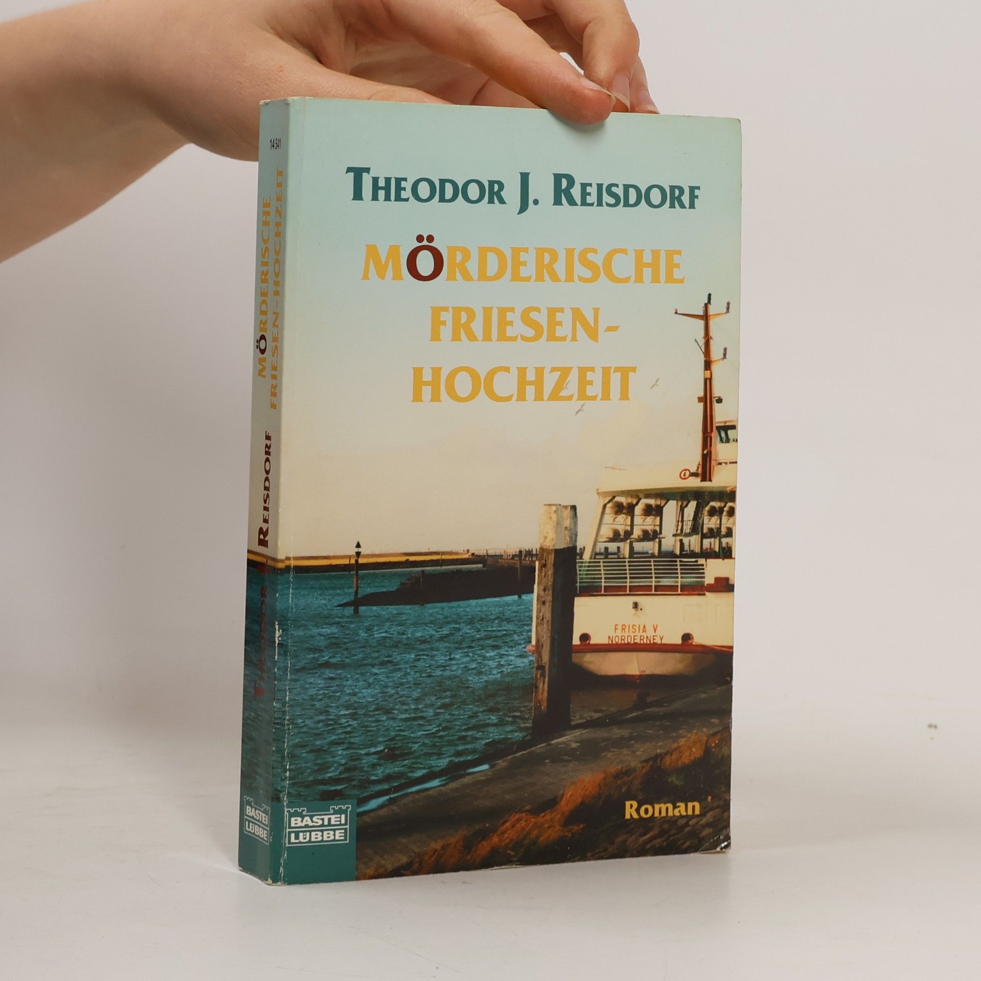 Theodor J. Reisdorf Mörderische Friesenhochzeit