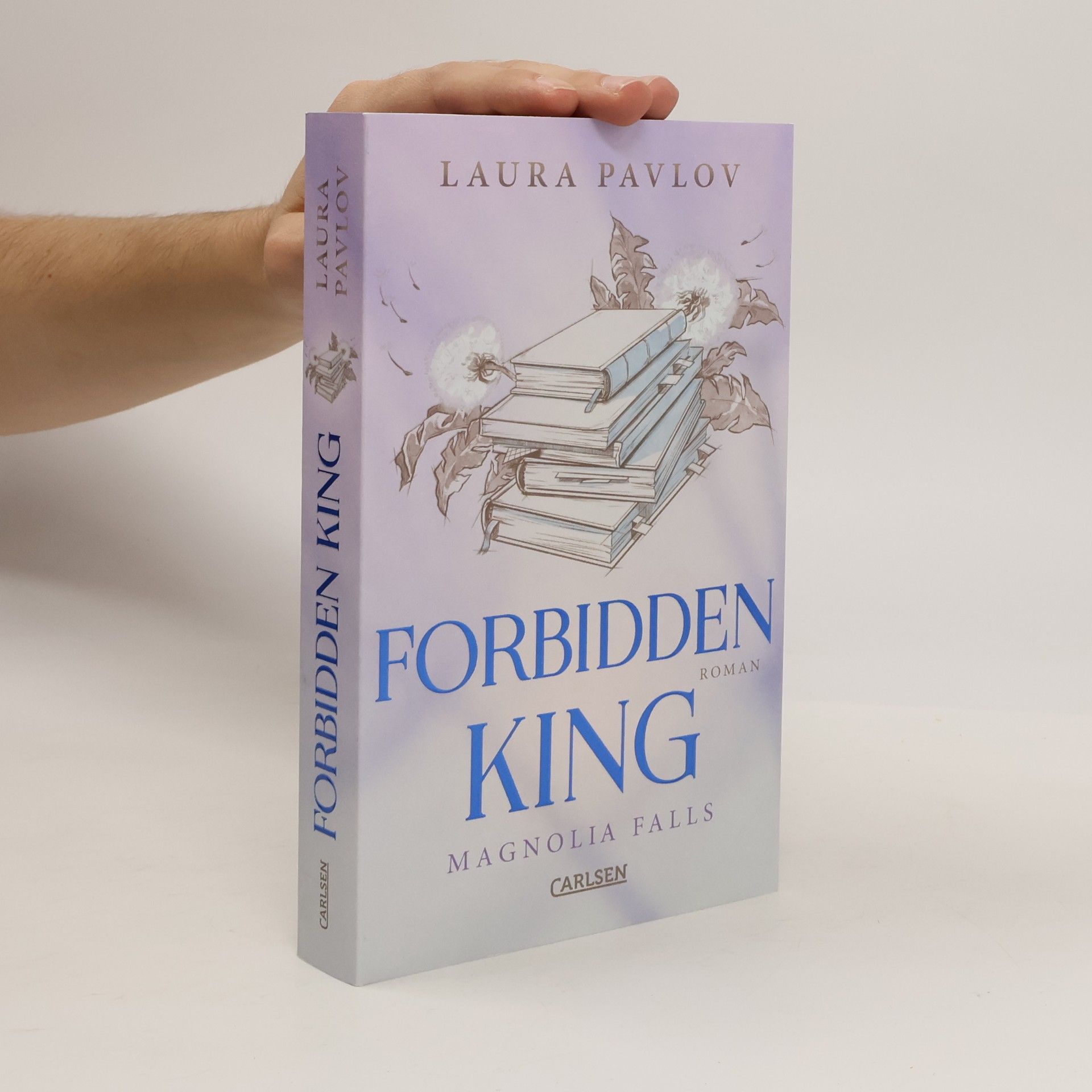 Laura Pavlov Magnolia Falls - 3: Forbidden King