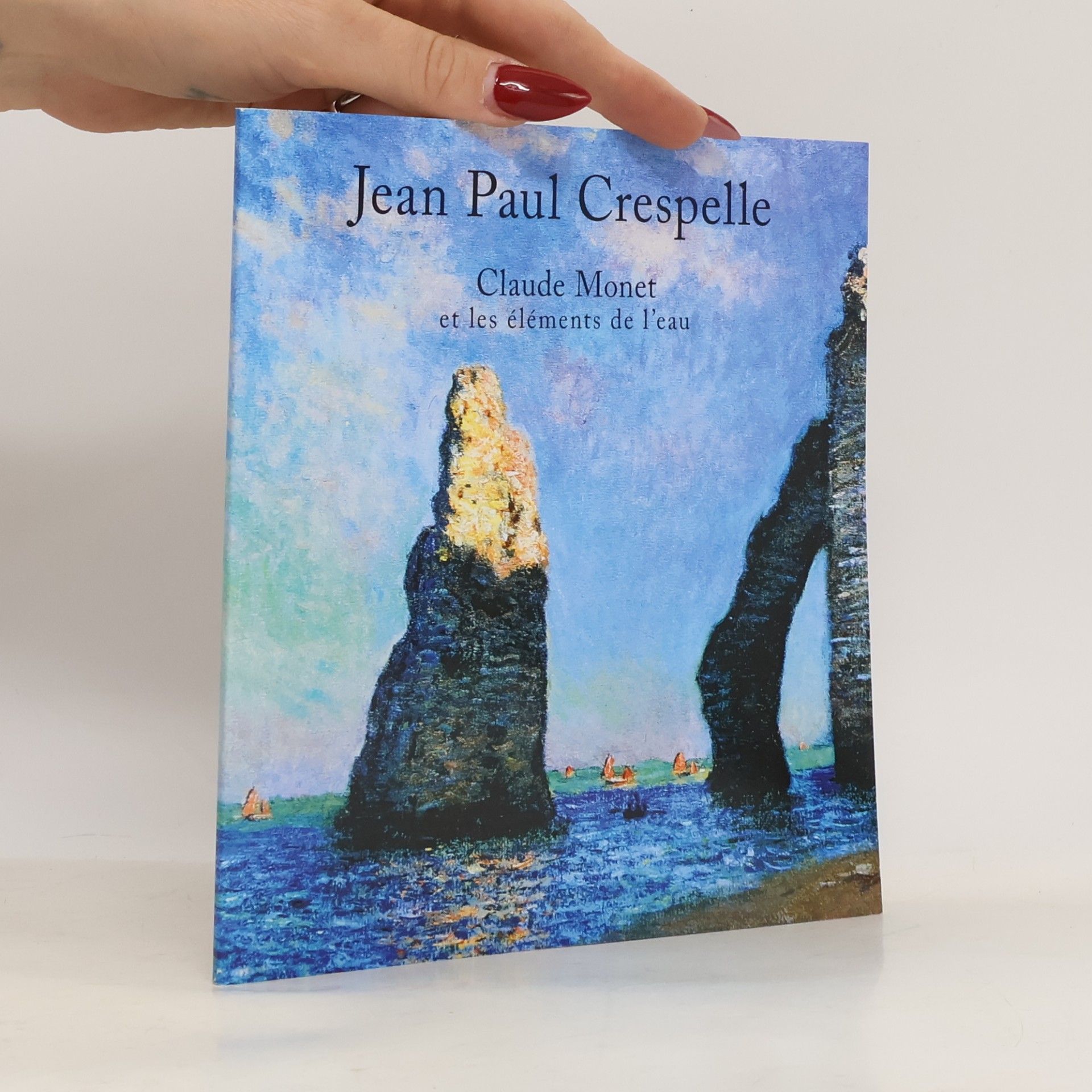 Jean Paul Crespelle Claude Monet et les éléments de l'eau