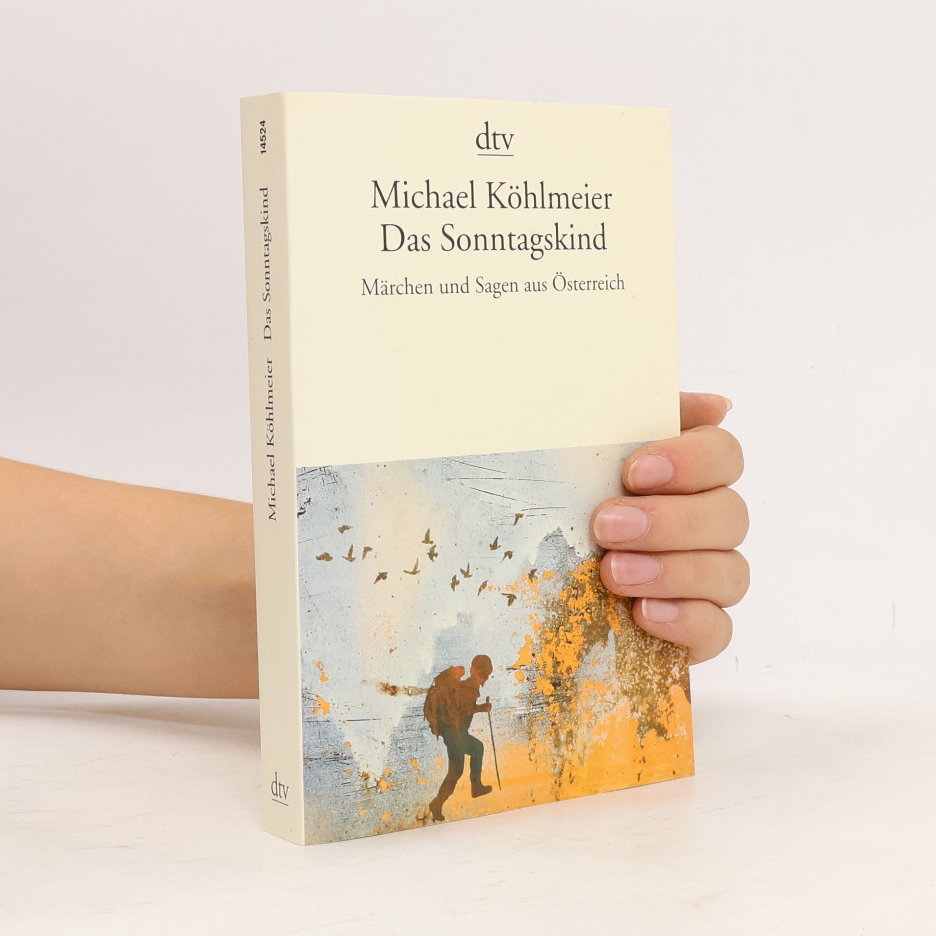 Michael Köhlmeier Das Sonntagskind