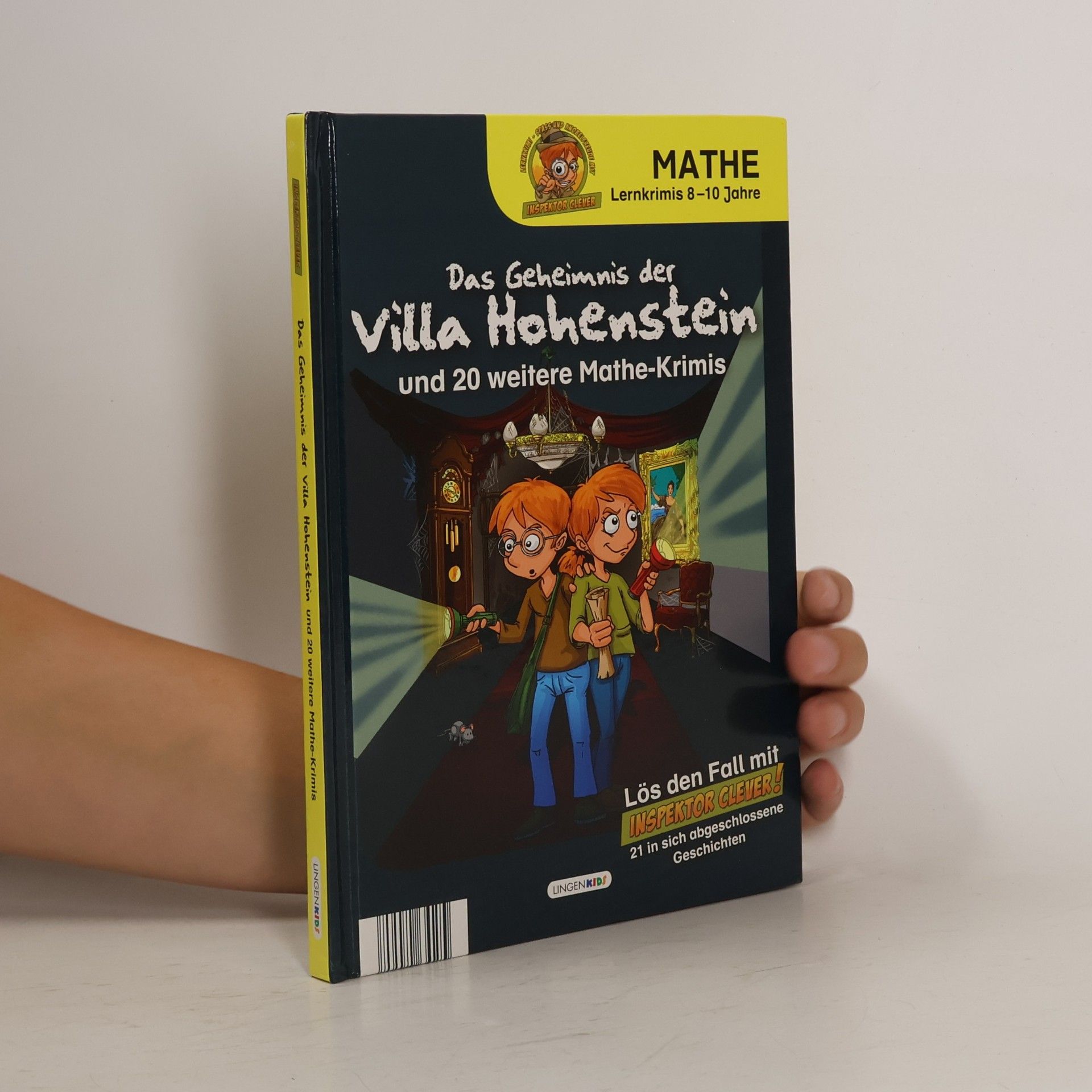 Katja Selig Das Geheimnis der Villa Hohenstein und 20 weitere Mathe-Krimis