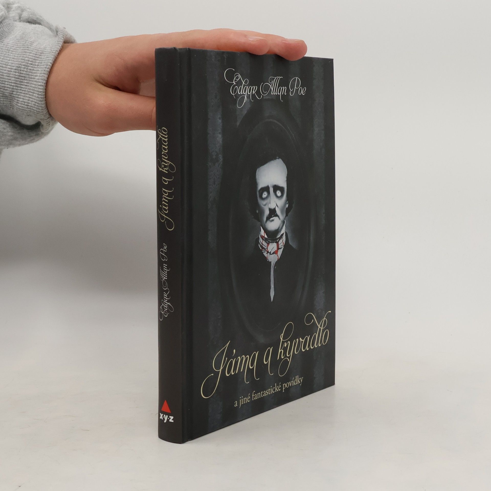 Edgar Allan Poe Jáma a kyvadlo a jiné fantastické příběhy