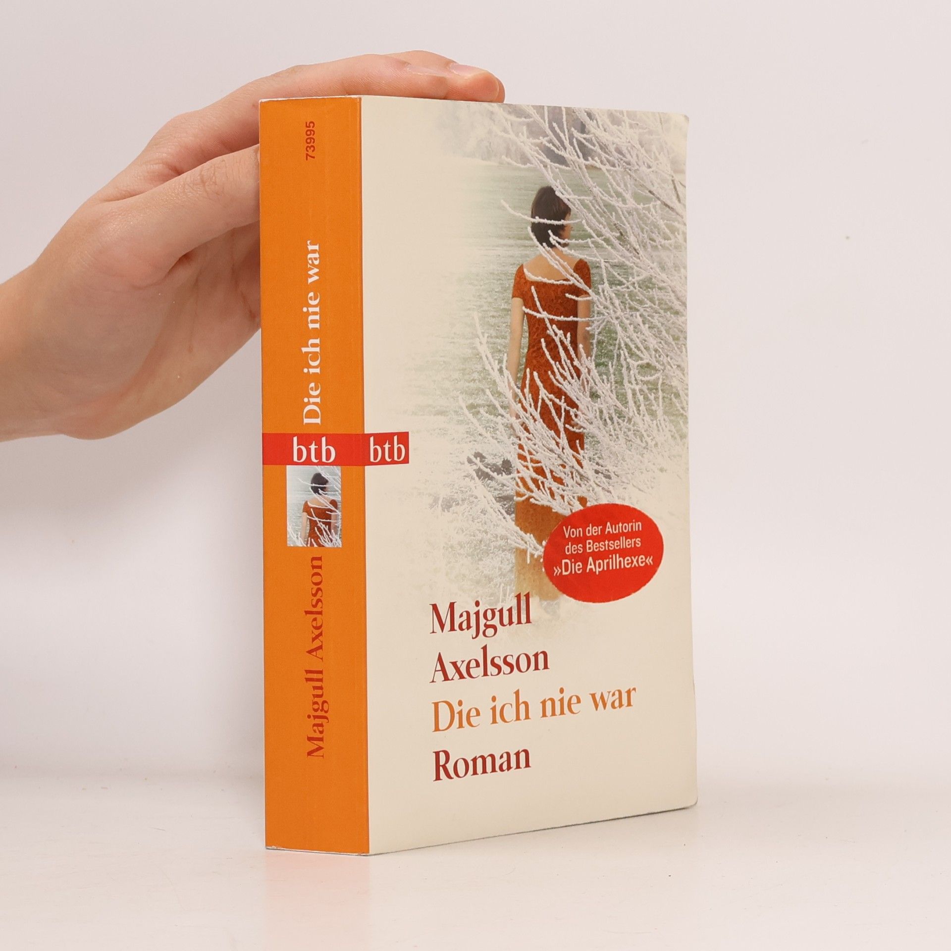Majgull Axelsson Die ich nie war