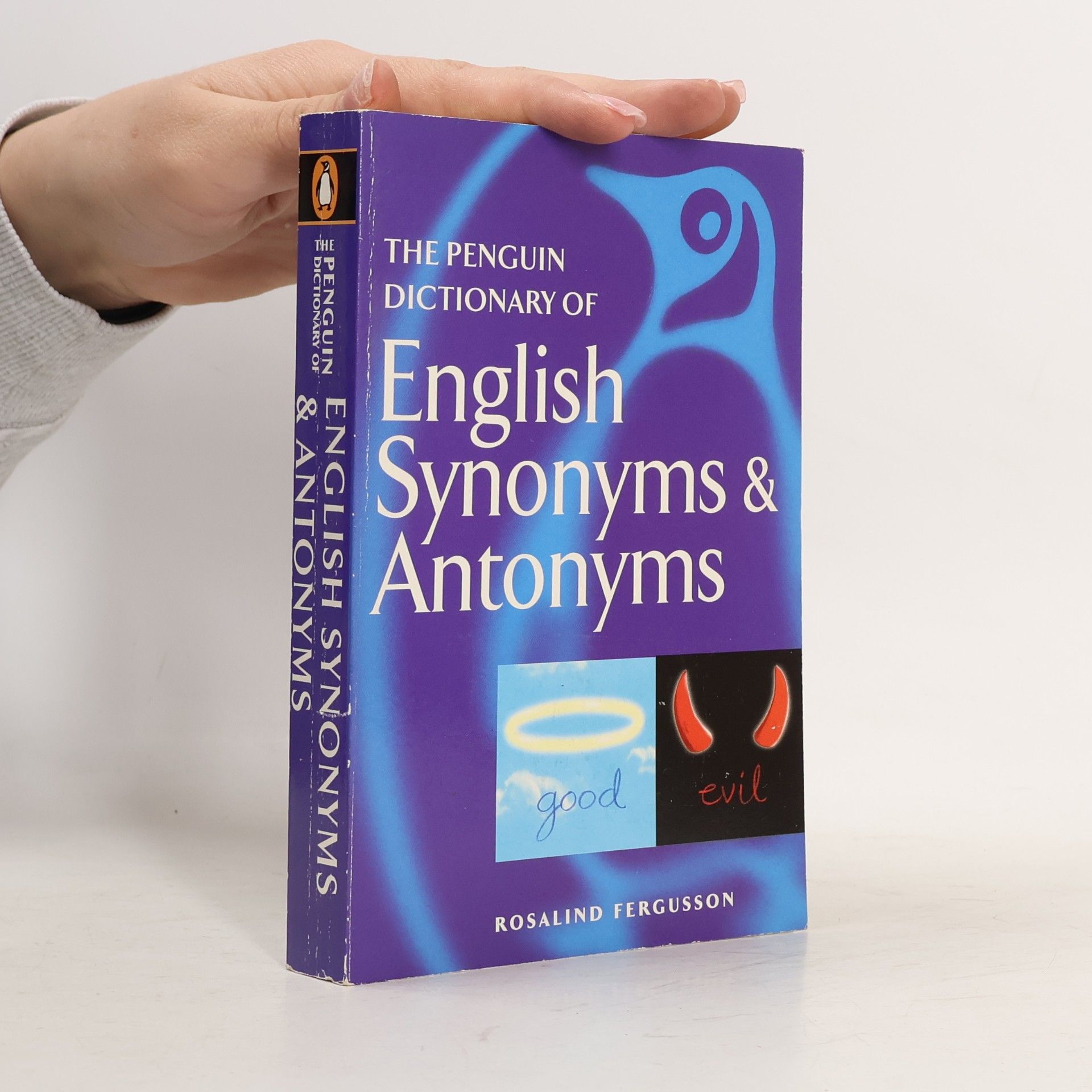 Rosalind Fergusson The Penguin dictionary of English synonyms and antonyms