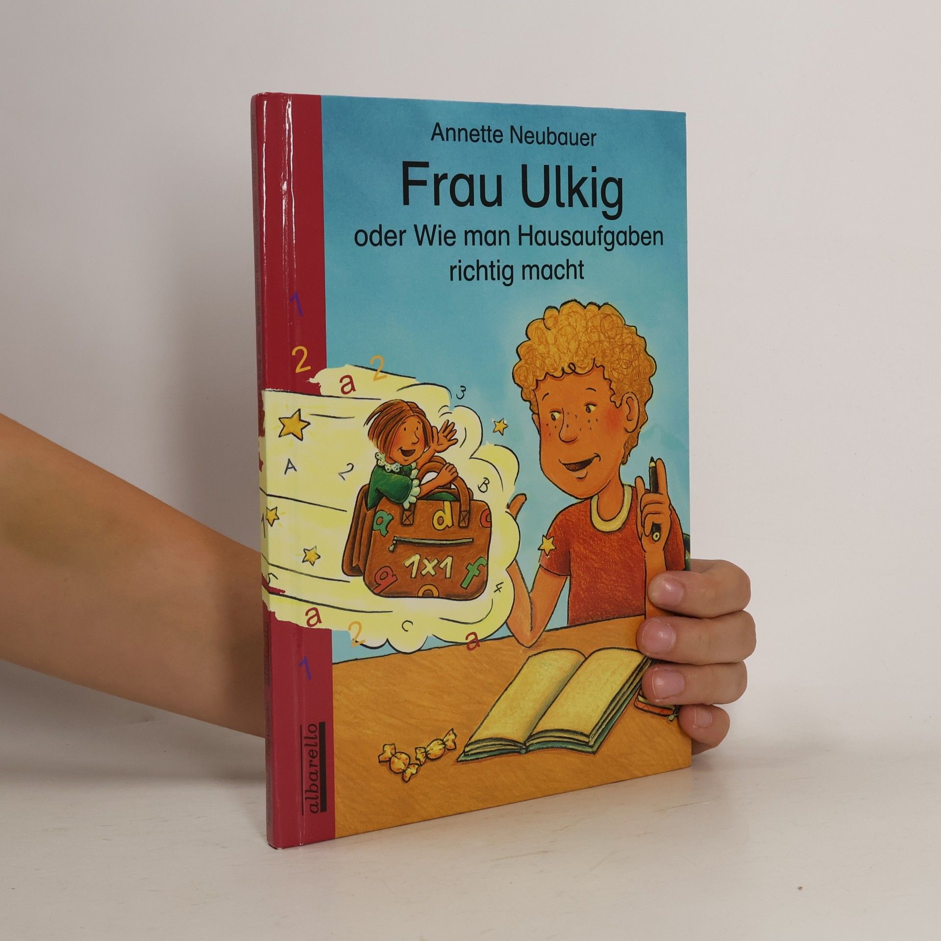 Annette Neubauer Frau Ulkig oder wie man Hausaufgaben richtig macht