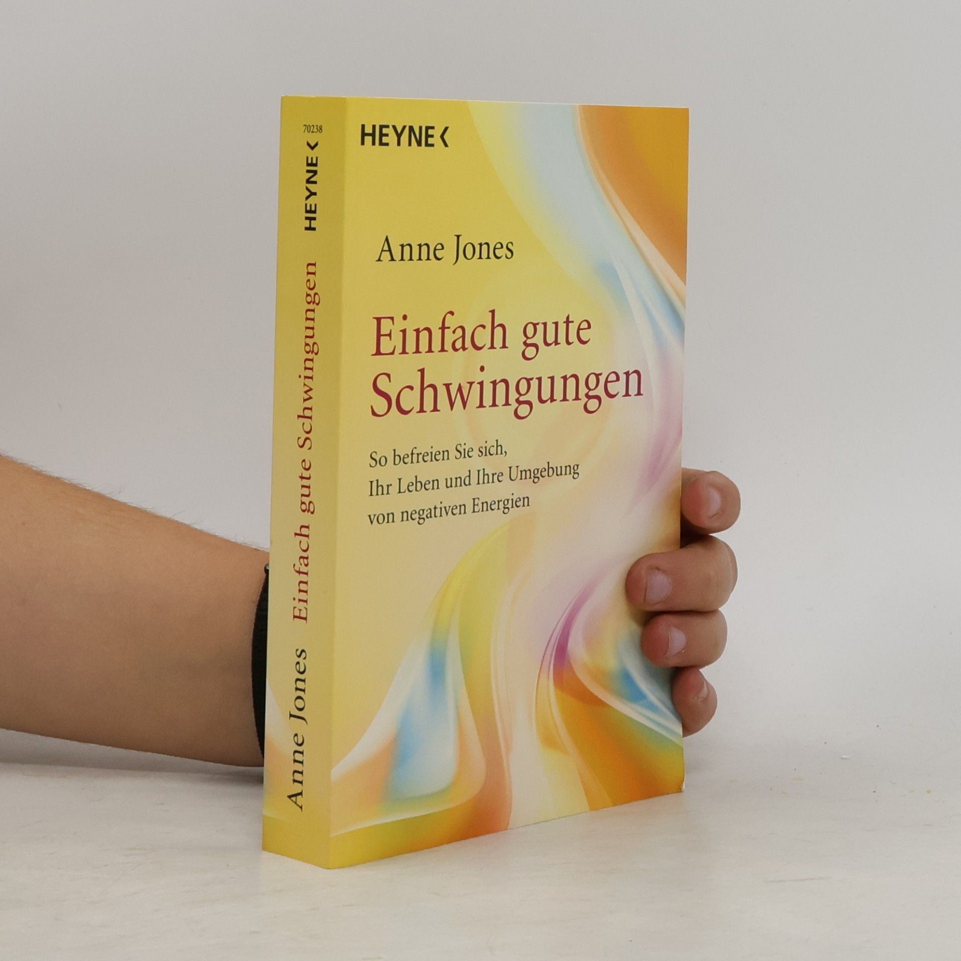 Anne Jones Einfach gute Schwingungen