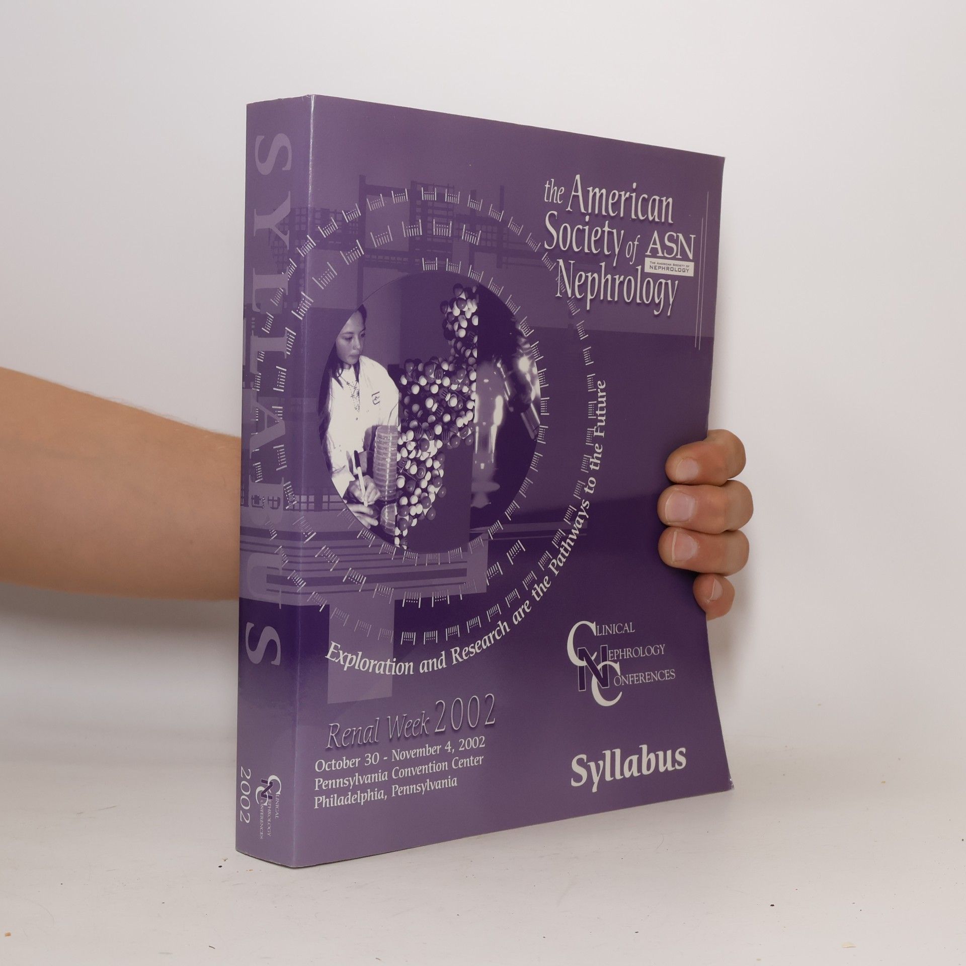 Various authors American Society of Nephrology – Renal Week 2002