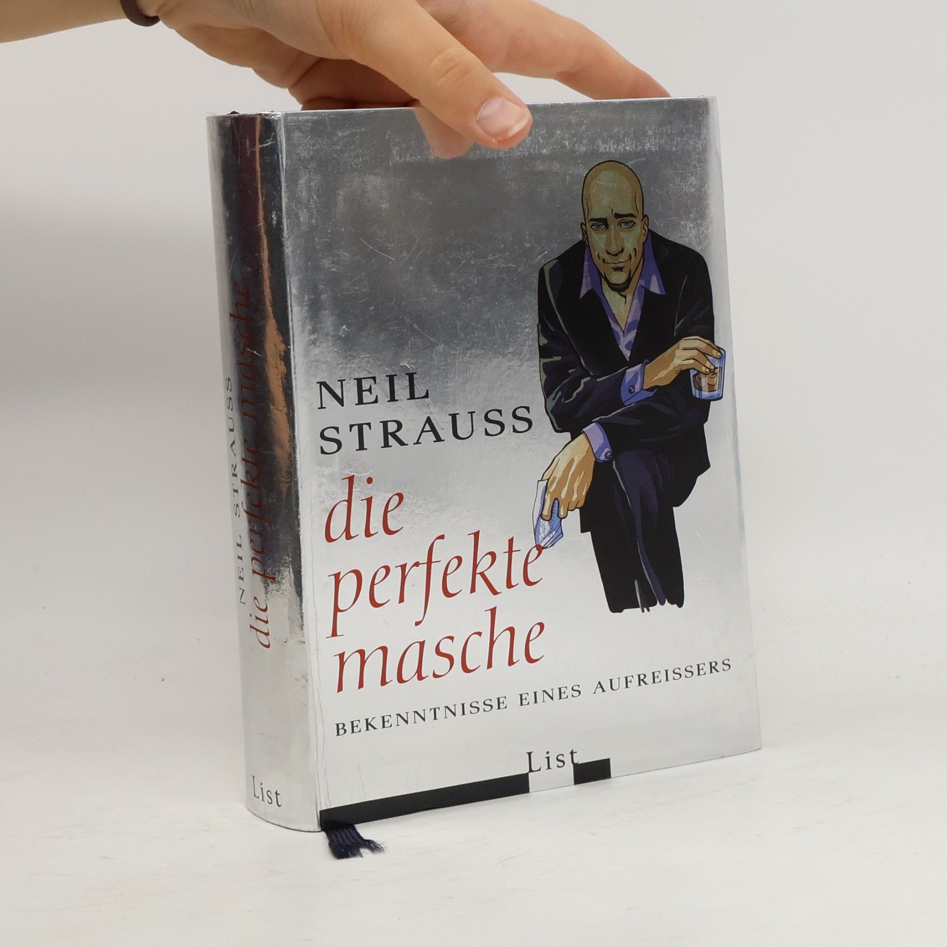 Neil Strauss Die perfekte Masche