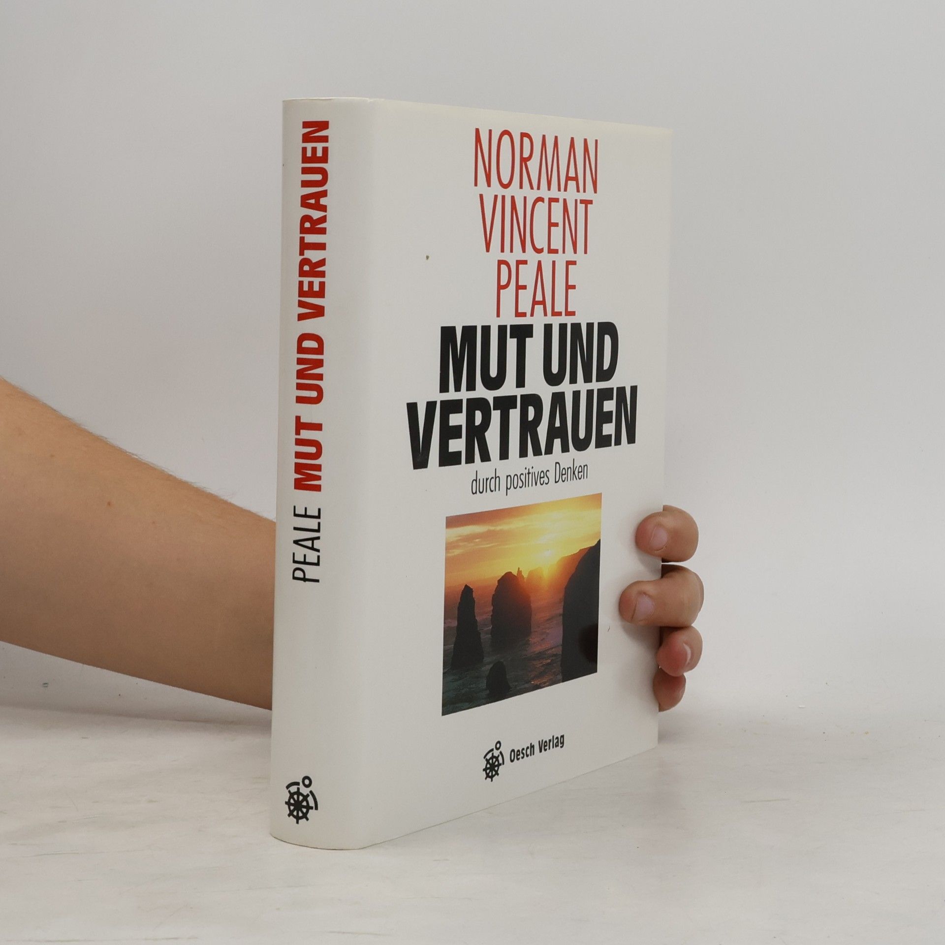 Mut und Vertrauen durch positives Denken