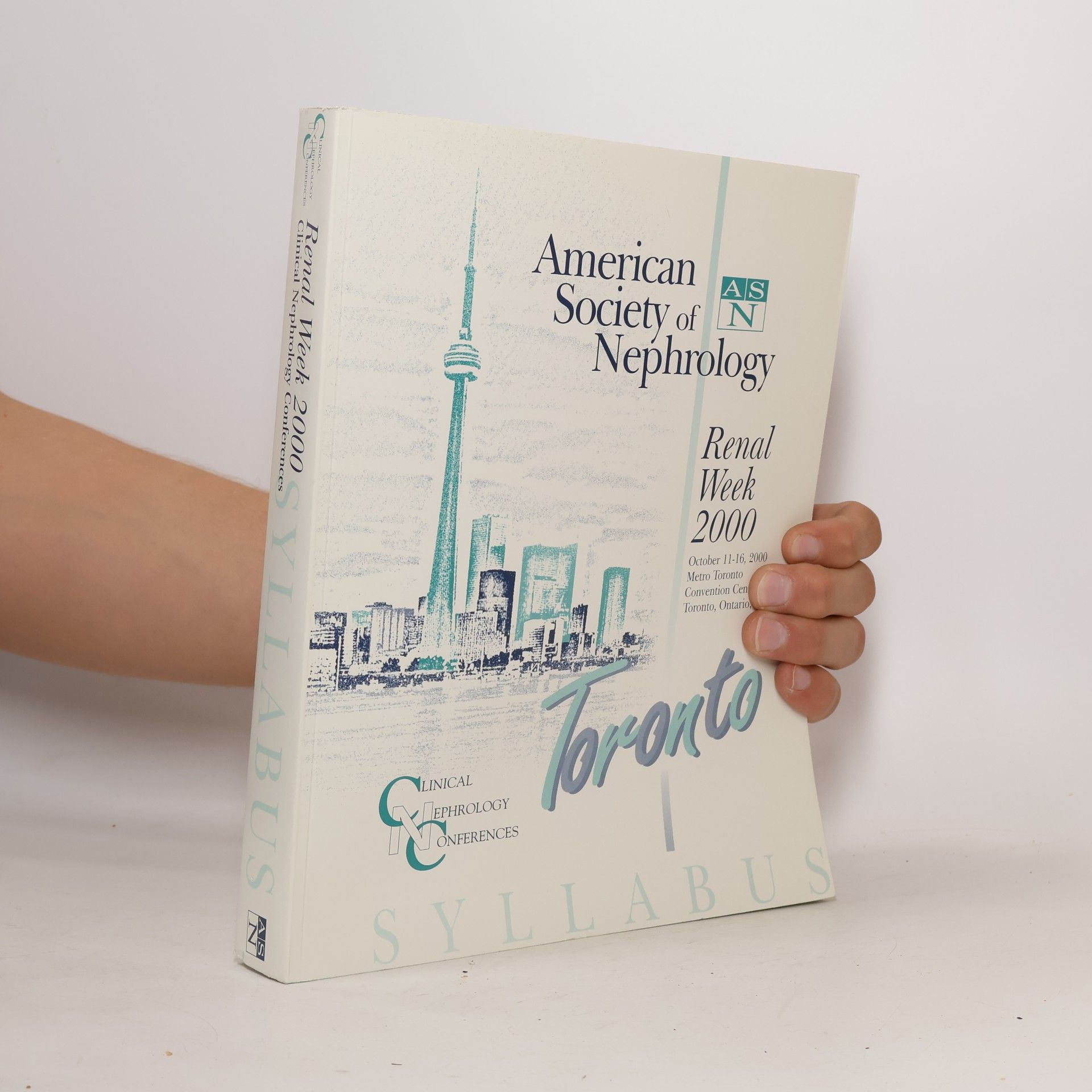 American Society of Nephrology Renal Week 2000: Toronto SYLLABUS