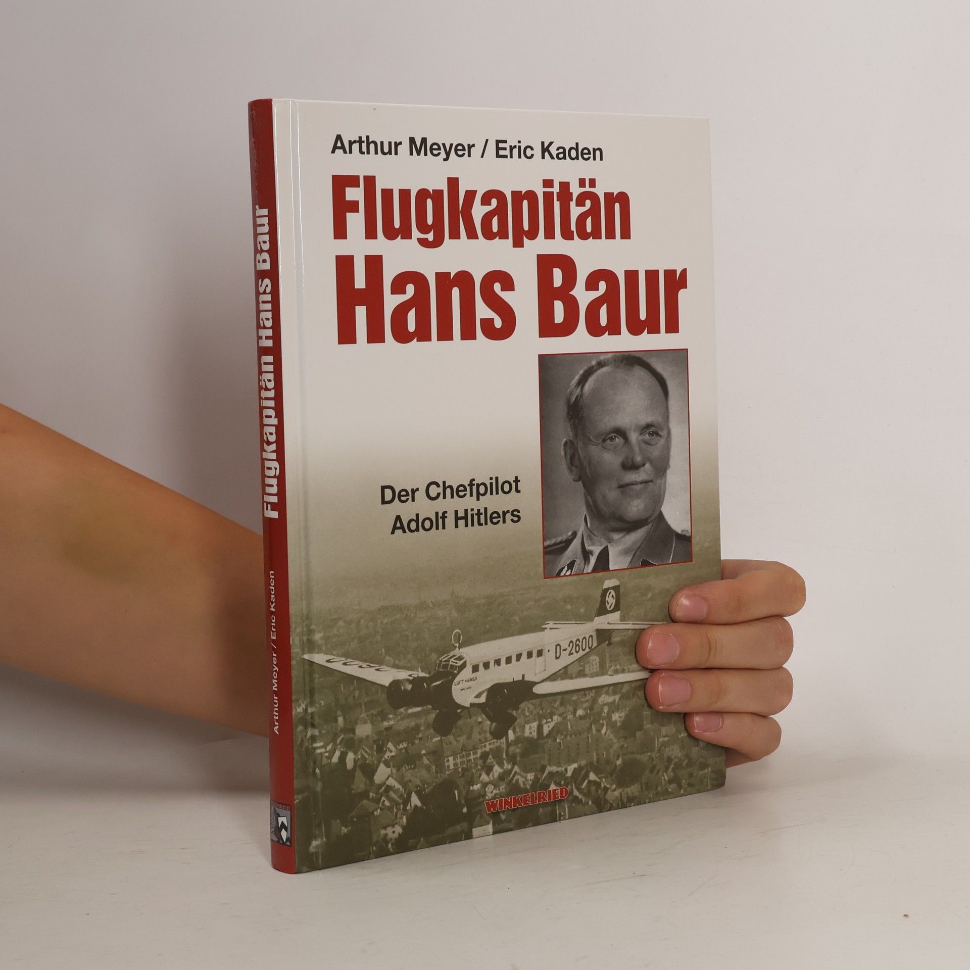 Arthur Meyer-Gruhl Flugkapitän Hans Baur