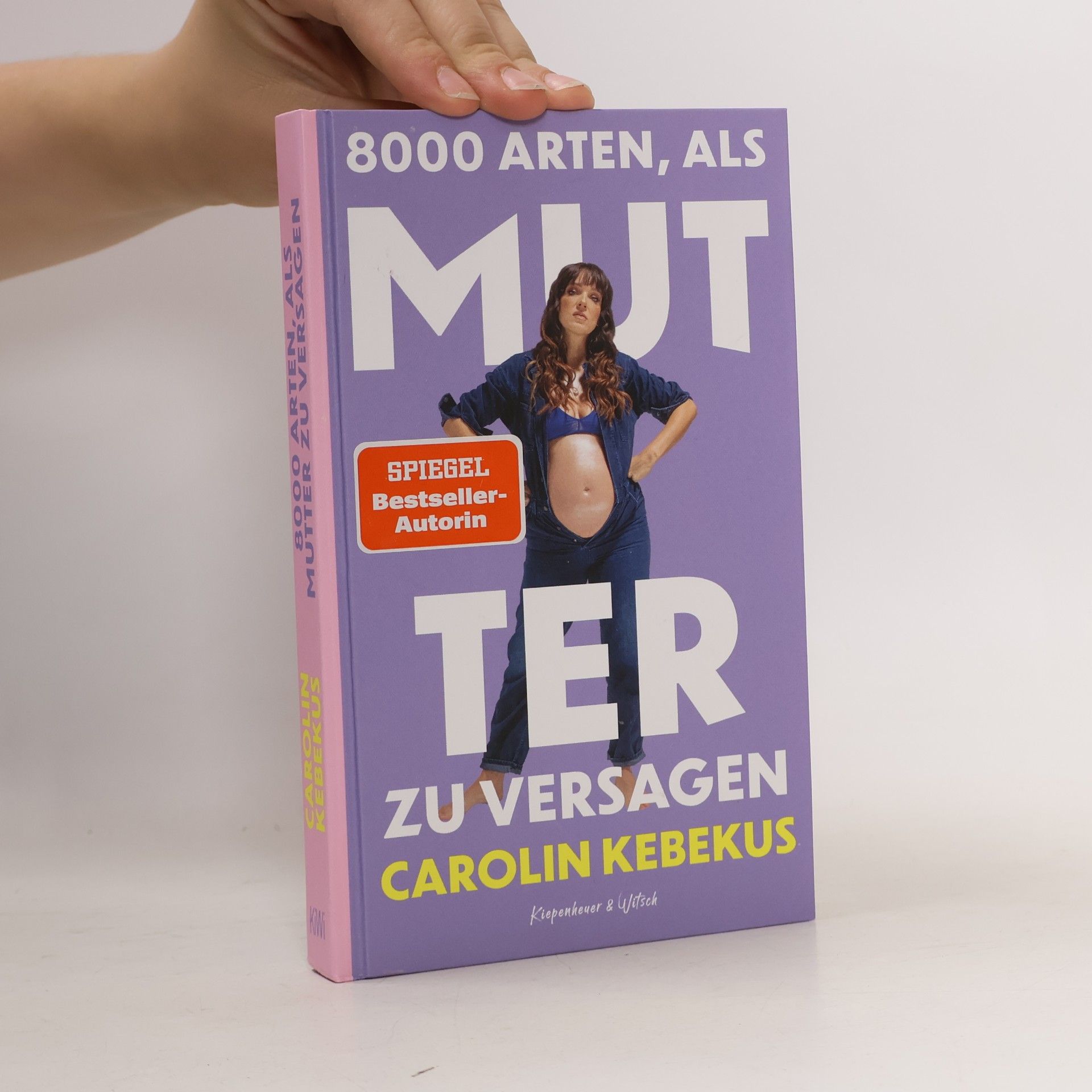Carolin Kebekus 8000 Arten, als Mutter zu versagen