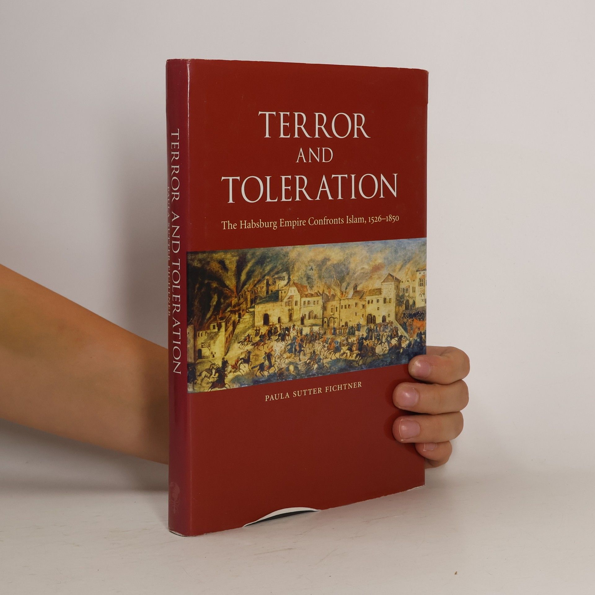 Paula Sutter Fichtner Terror and Toleration