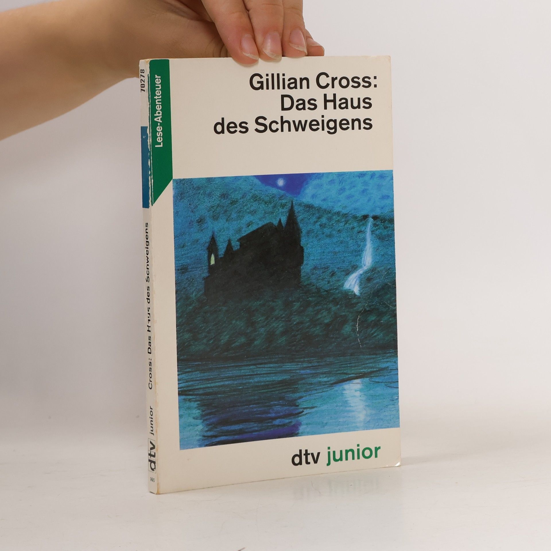 Gillian Cross Das Haus des Schweigens