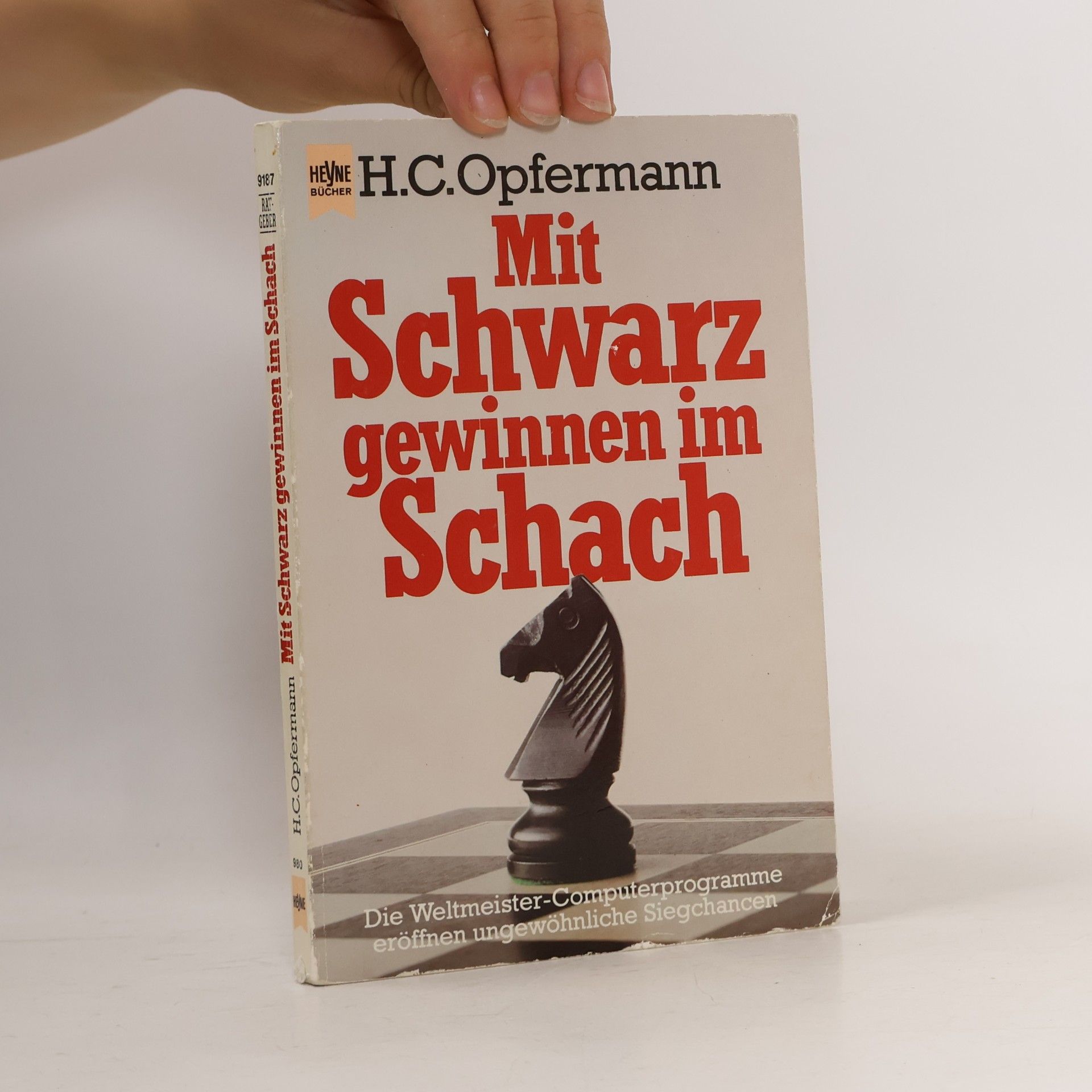 Hans C. Opfermann Mit Schwarz gewinnen im Schach