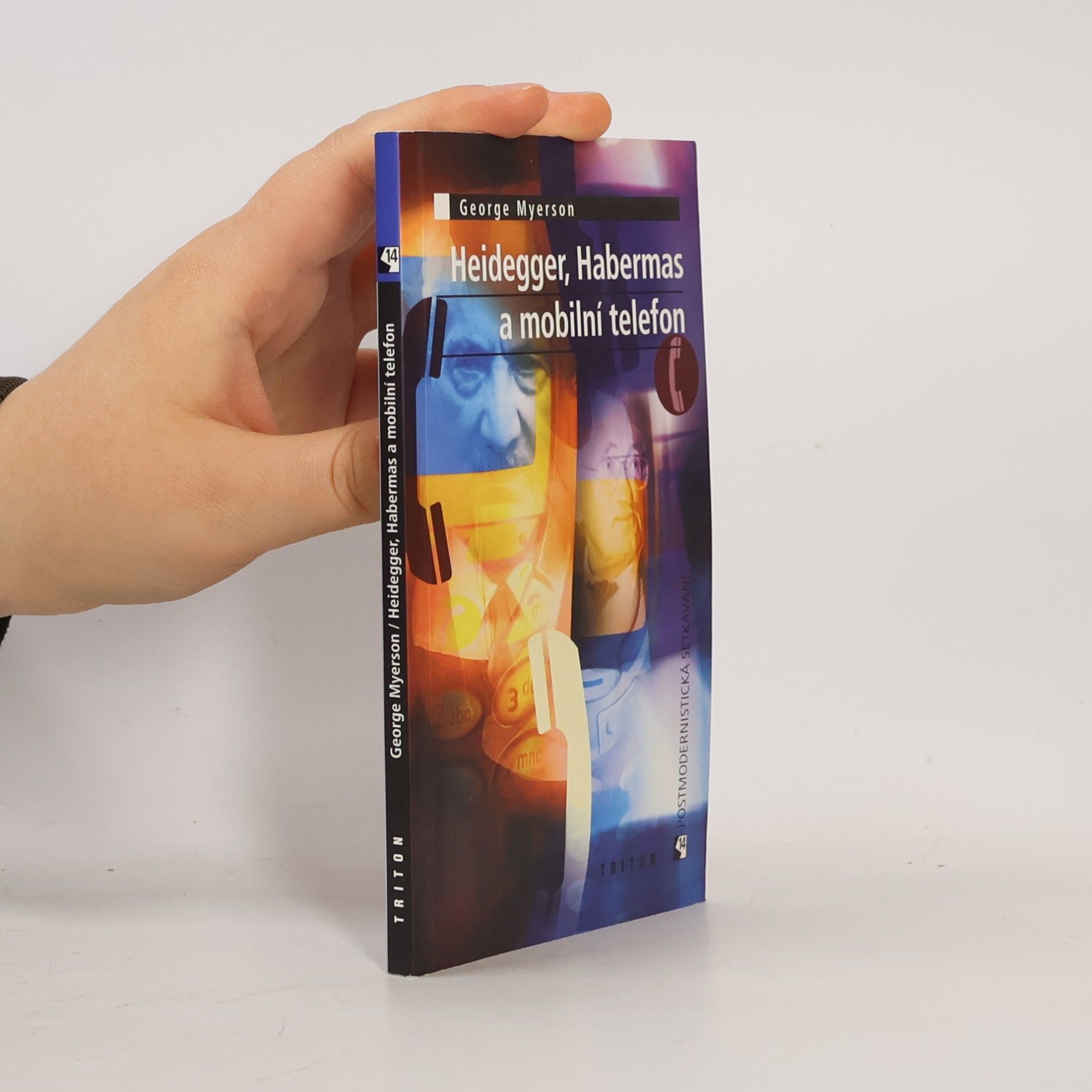 George Myerson Heidegger, Habermas a mobilní telefon