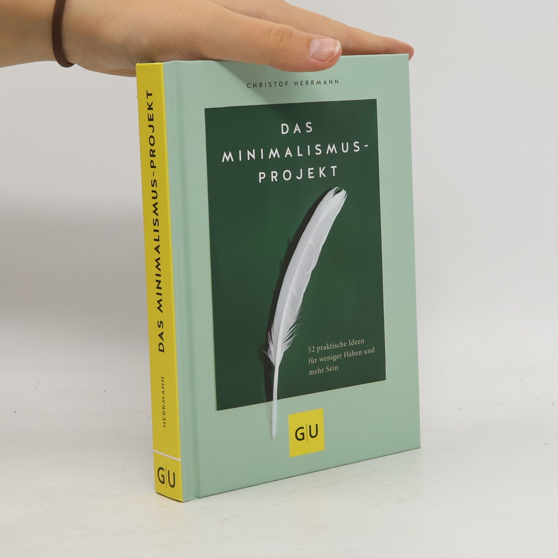 Christof Herrmann Das Minimalismus-Projekt