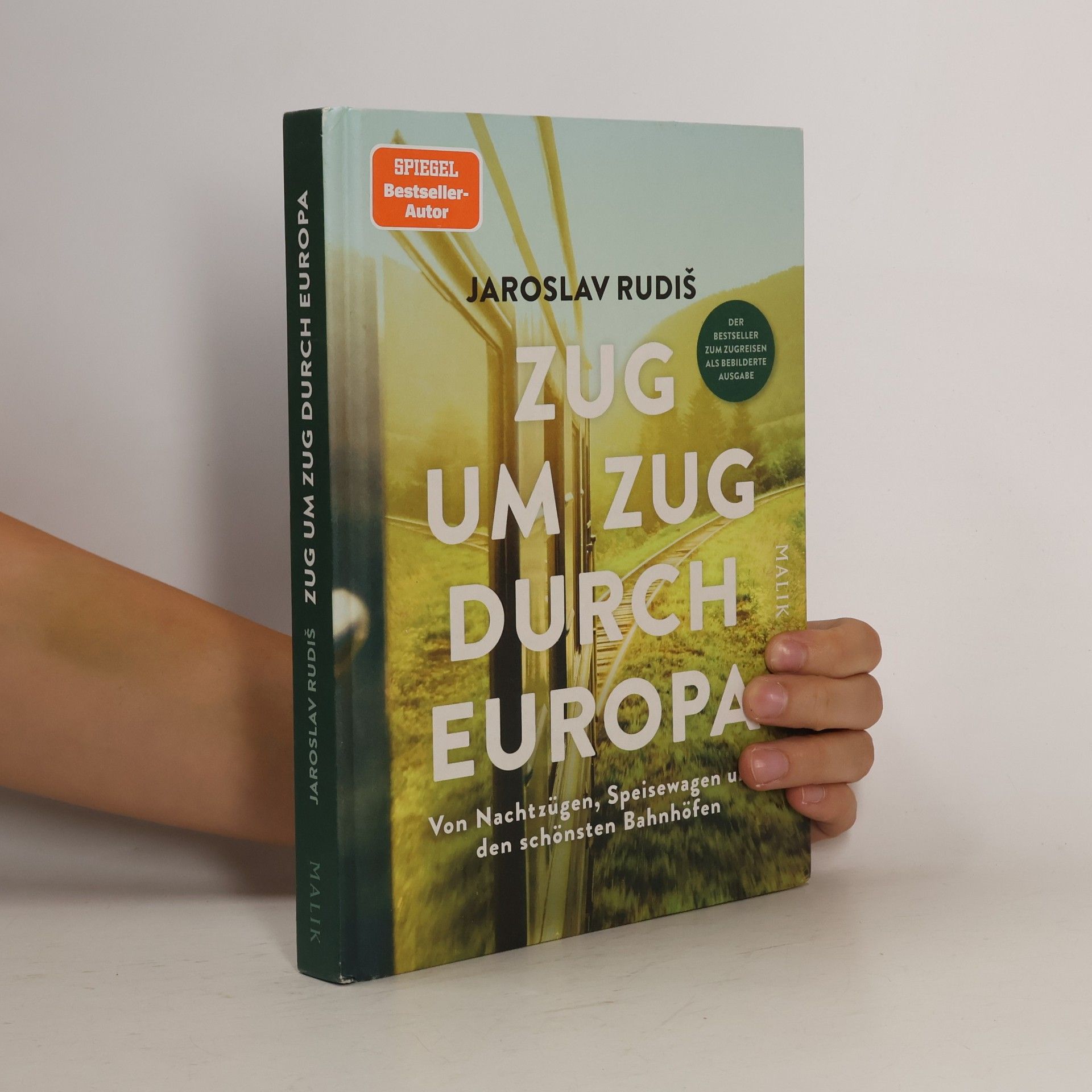 Jaroslav Rudiš Zug um Zug durch Europa