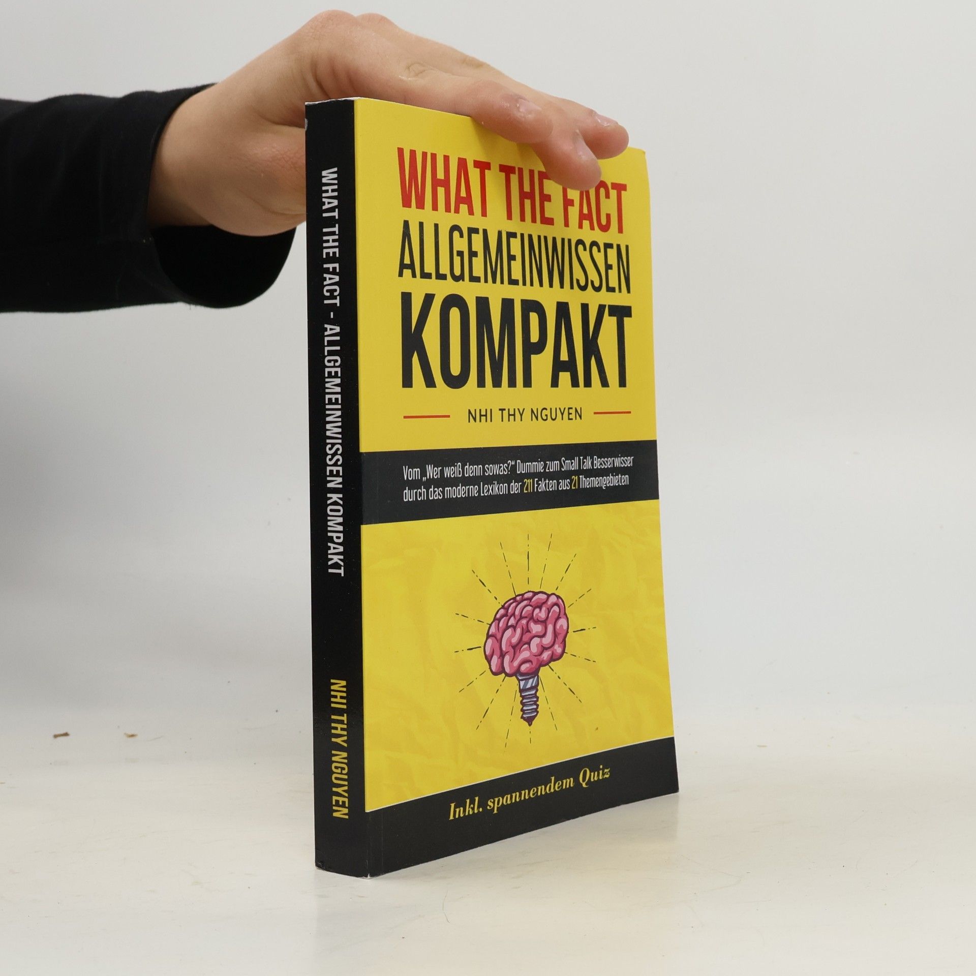 Nhi Thy Nguyen What the Fact - Allgemeinwissen Kompakt