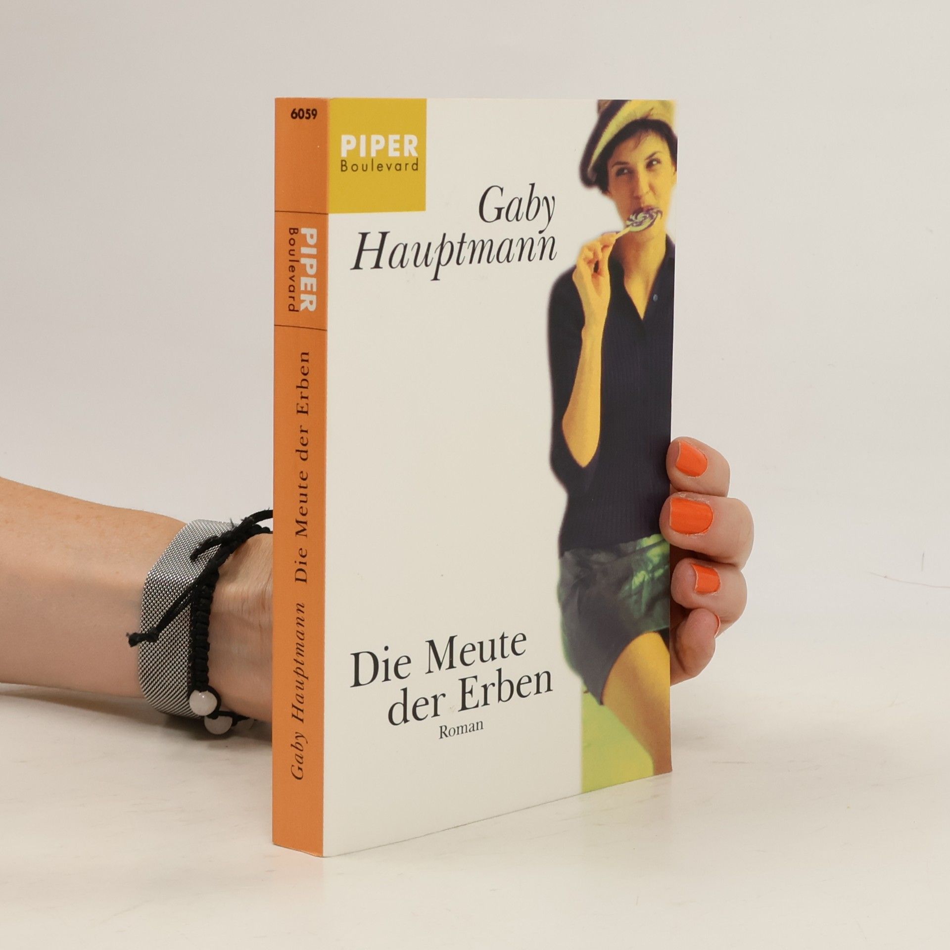 Gaby Hauptmann Die Meute der Erben