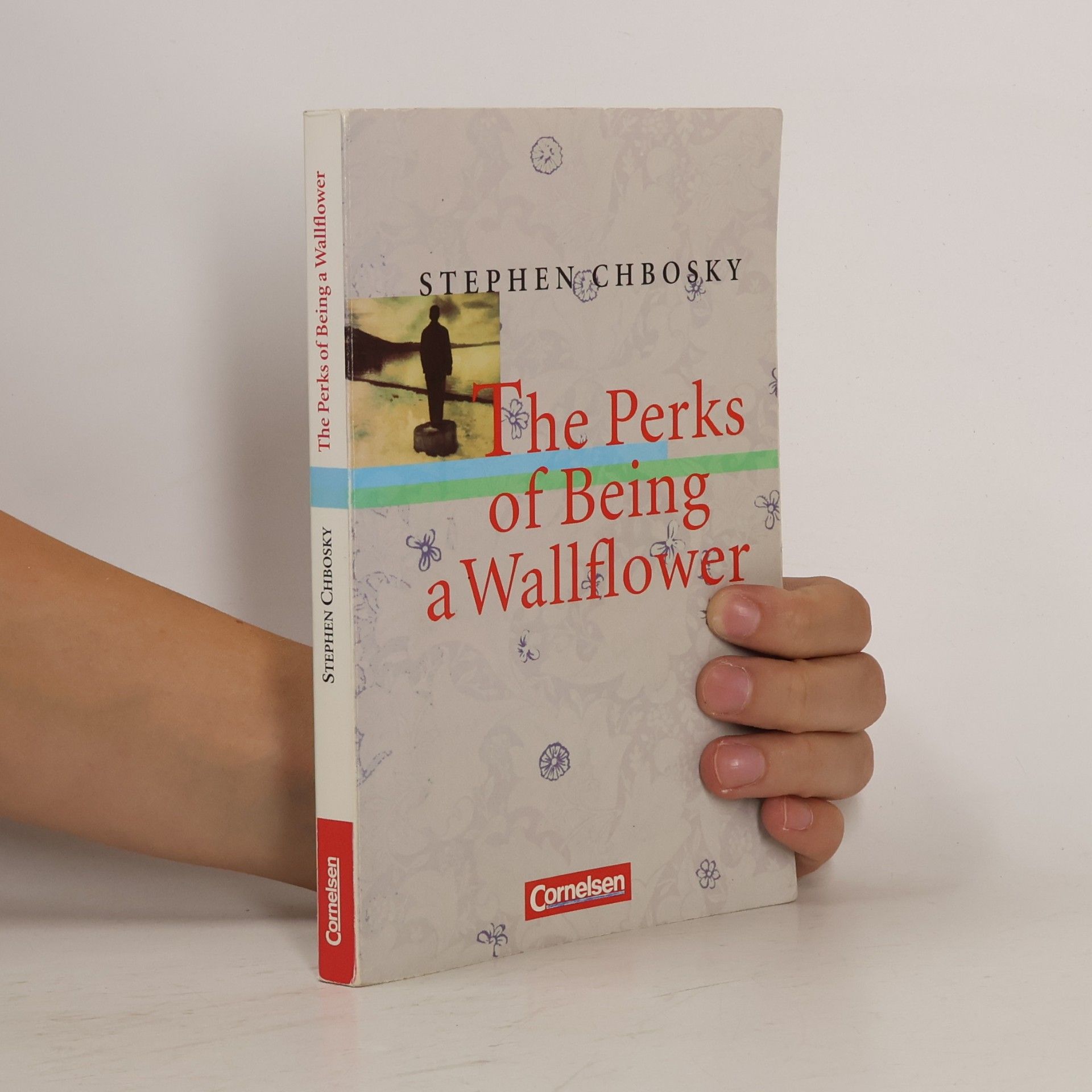 Stephen Chbosky The Perks of Being a Wallflower