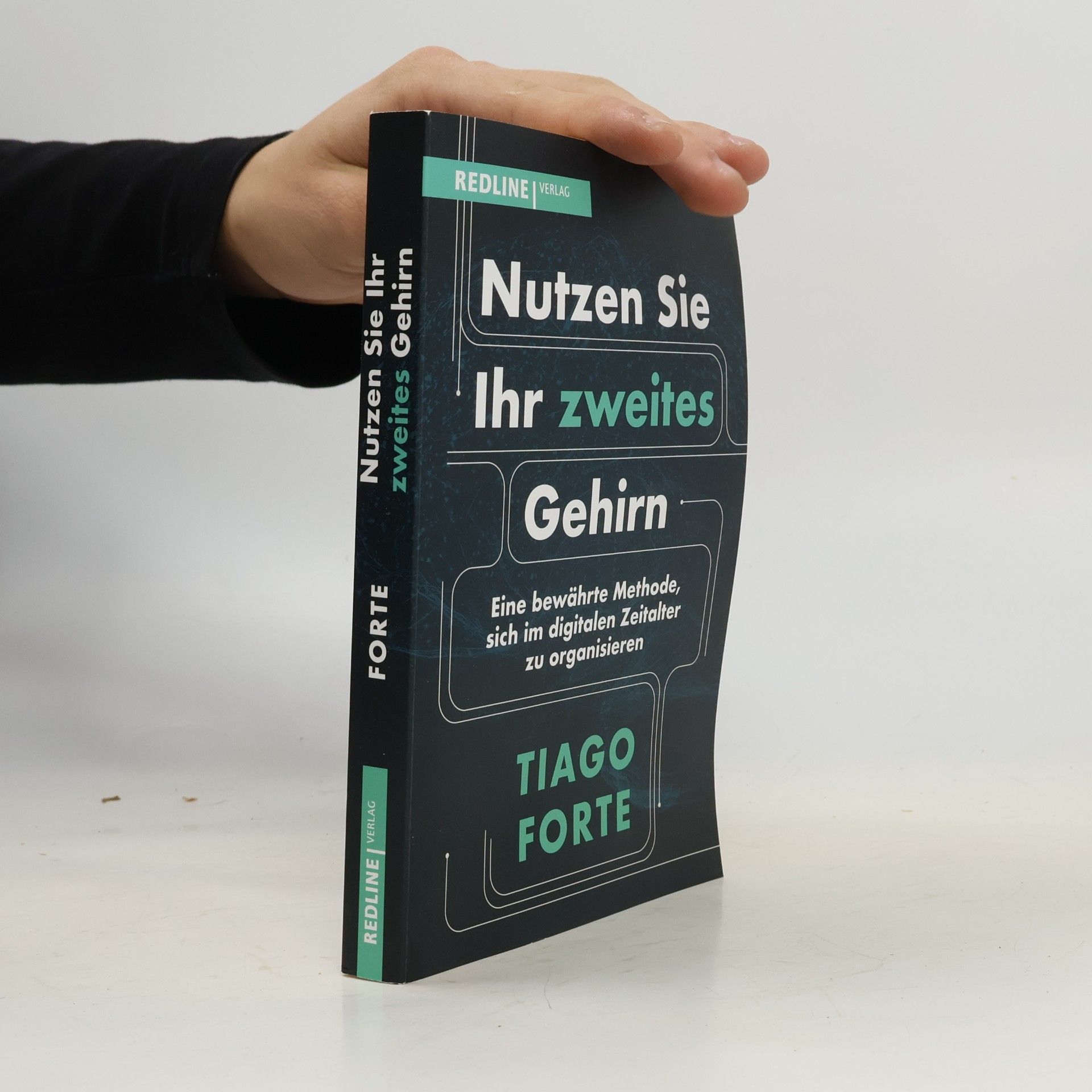 Tiago Forte Nutzen Sie Ihr zweites Gehirn