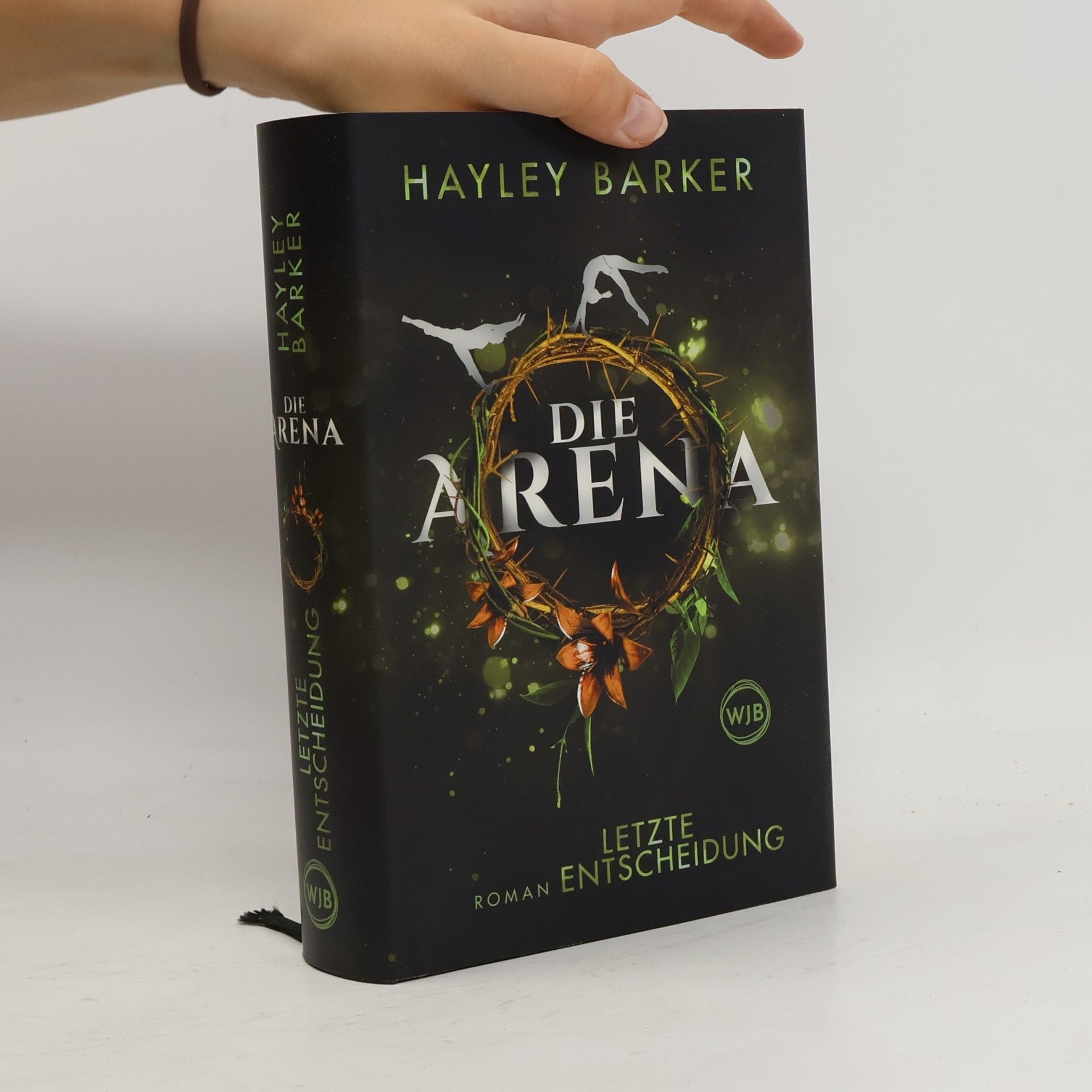 Hayley Barker Die Arena. Letzte Entscheidung