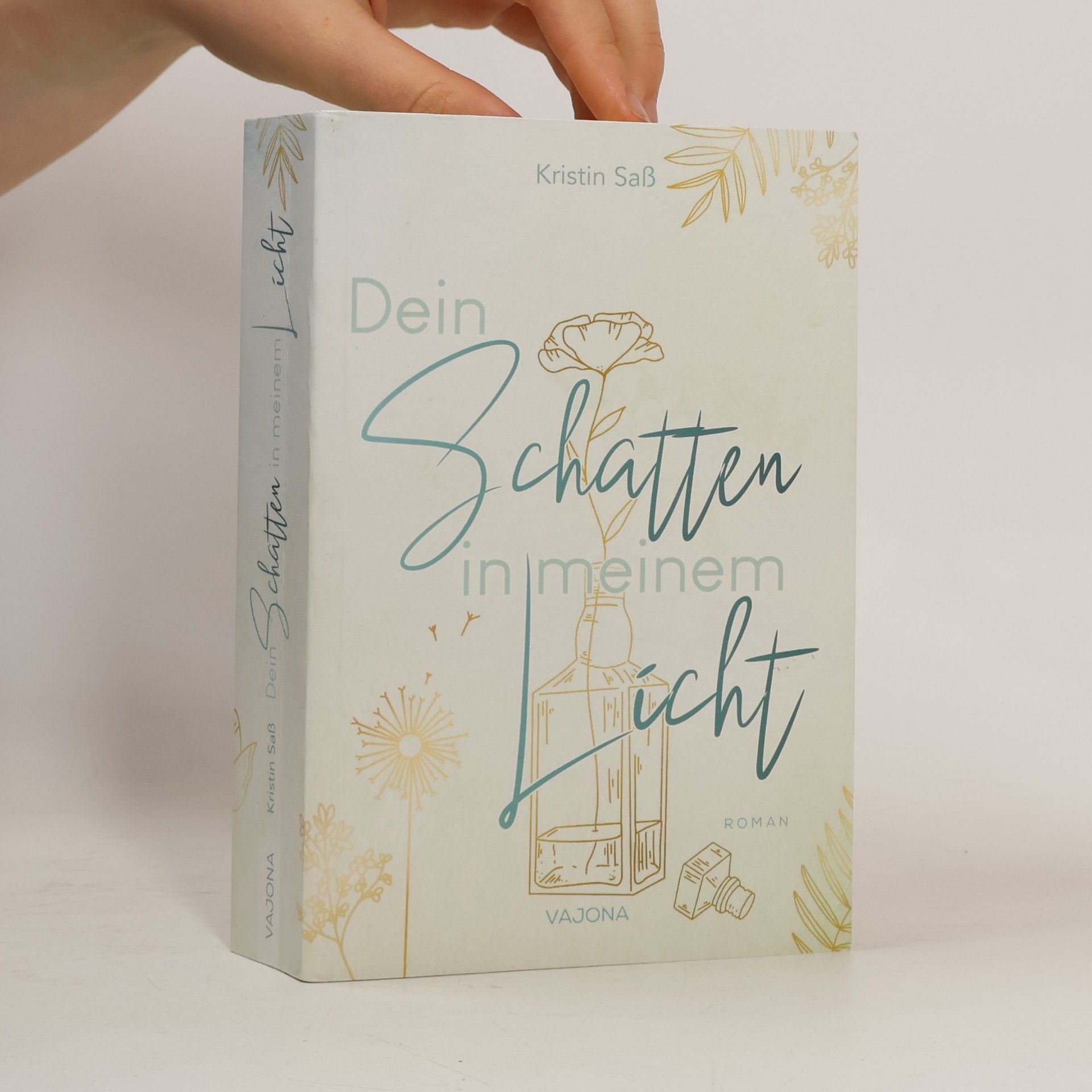Kristin Saß Dein Schatten in meinem Licht