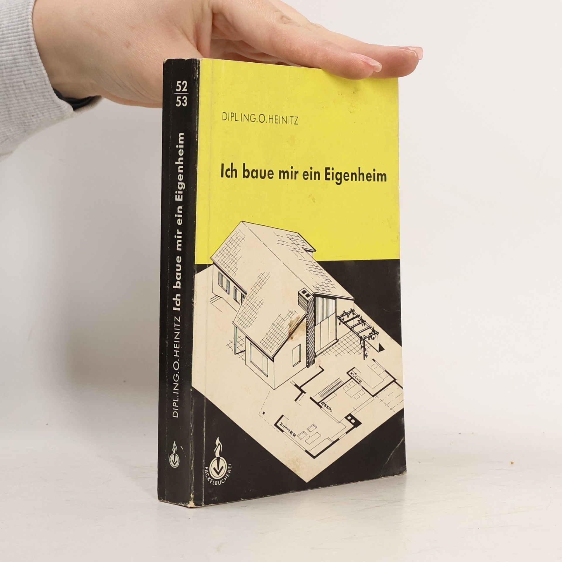 O. Heinitz Ich baue mir ein Eigenheim