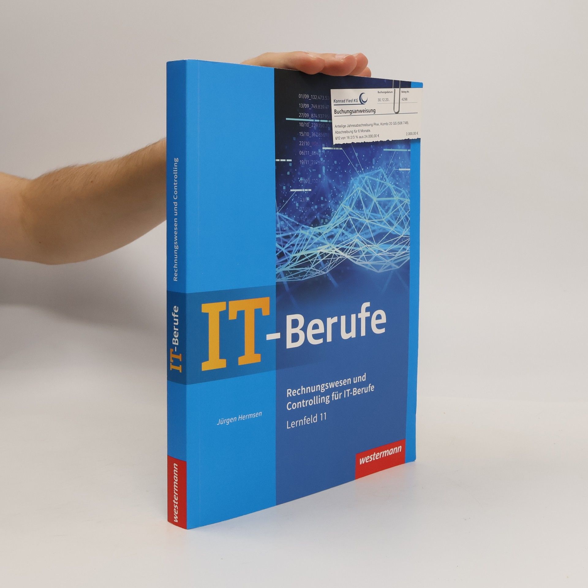 Jürgen Hermsen Rechnungswesen und Controlling für IT-Berufe