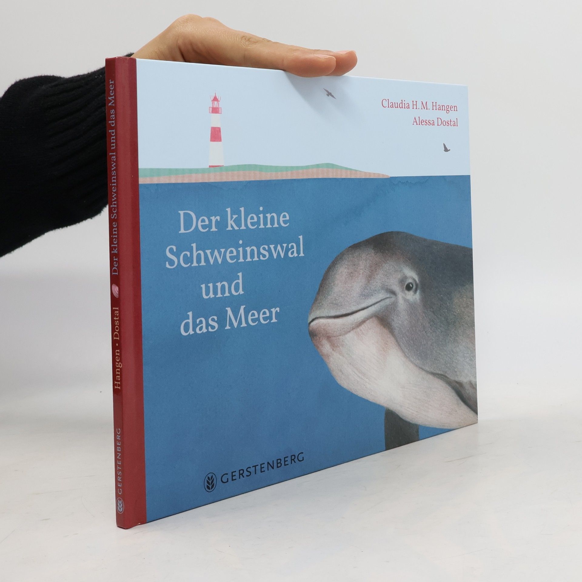 Claudia H. M. Hangen Der kleine Schweinswal und das Meer