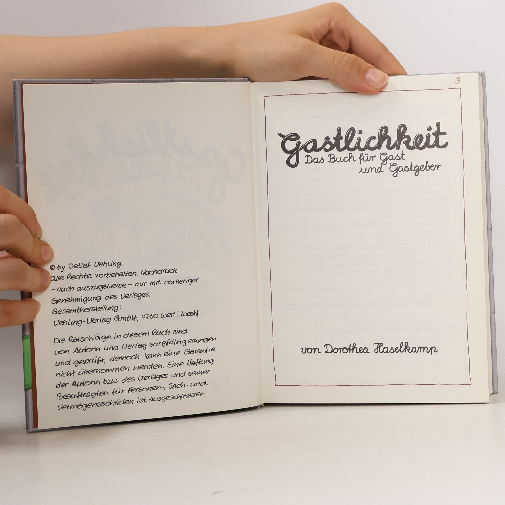Dorothea Haselkamp Dorothea's Gastlichkeit. Das Buch für Gast und Gastgeber