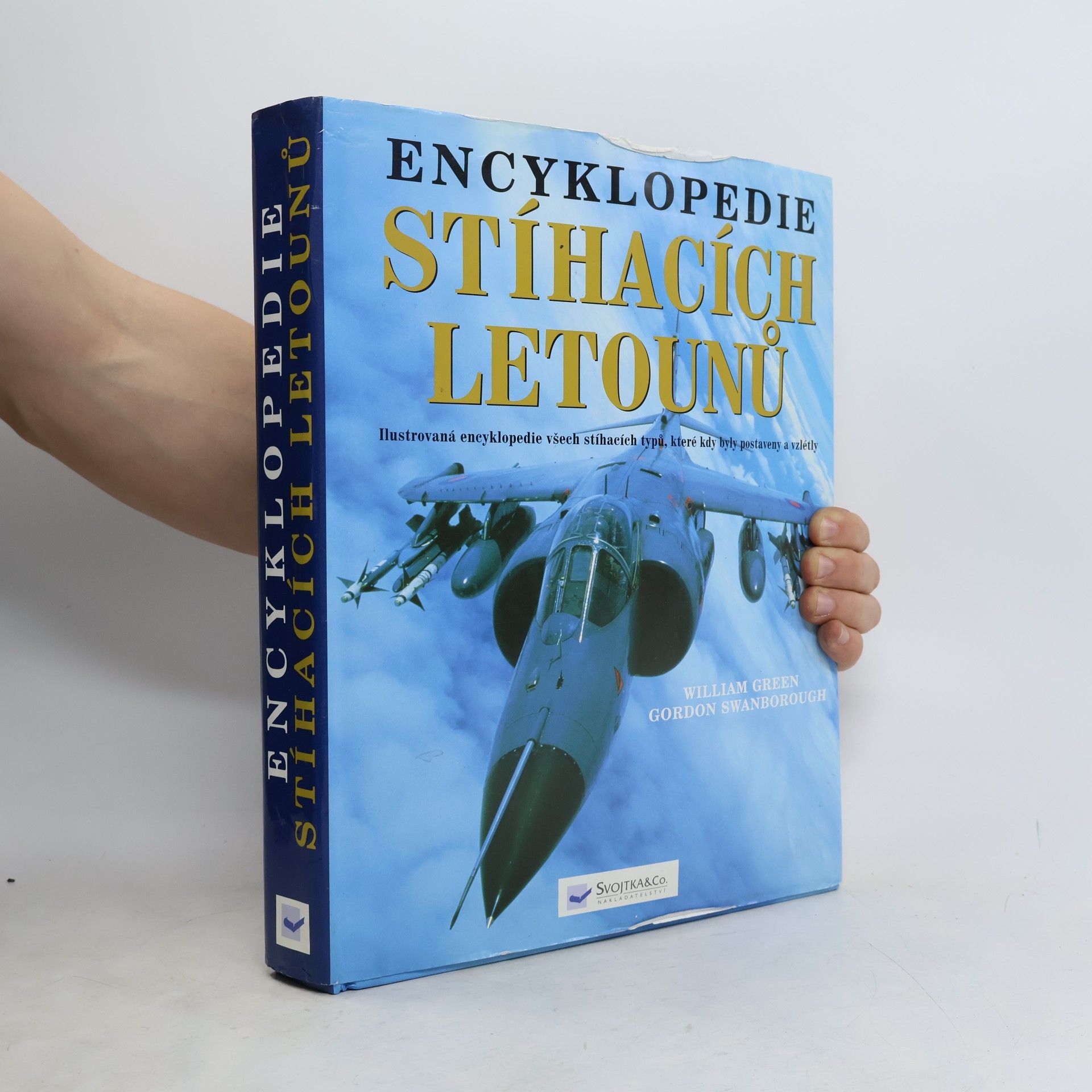 Gordon Swanborough Encyklopedie stíhacích letounů
