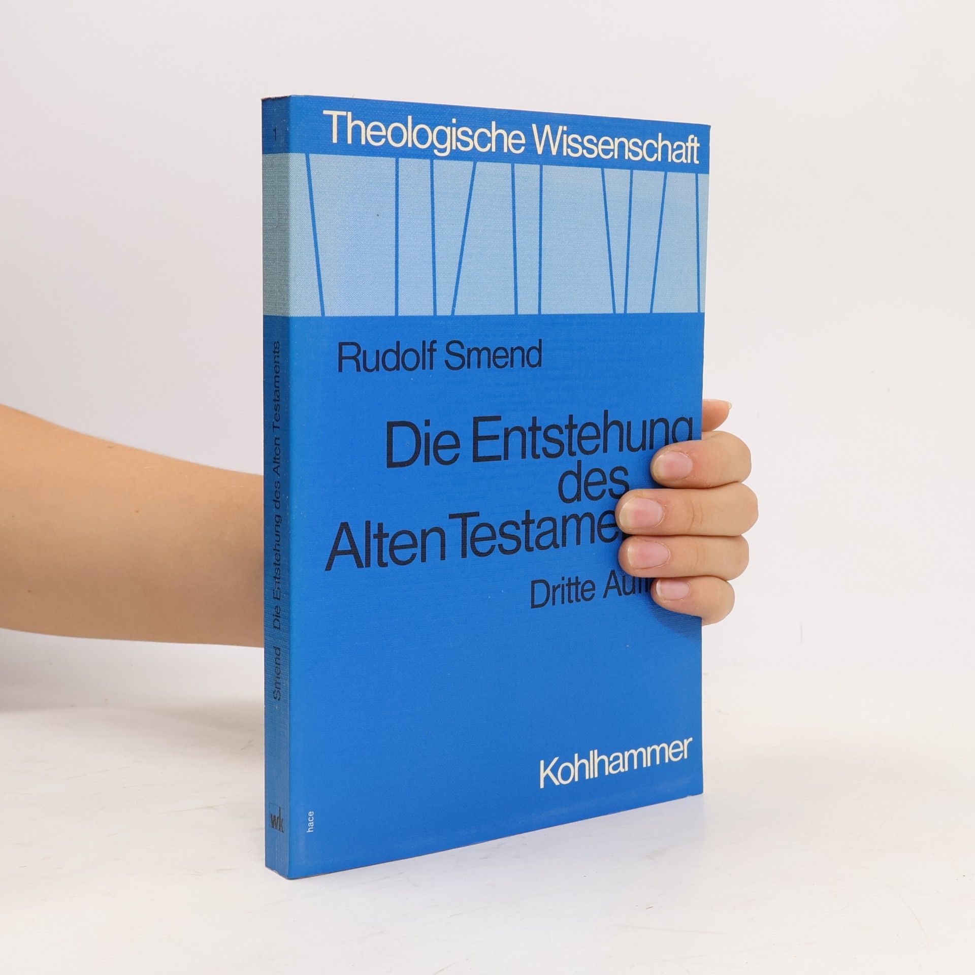 Rudolf Smend Die Entstehung des Alten Testaments