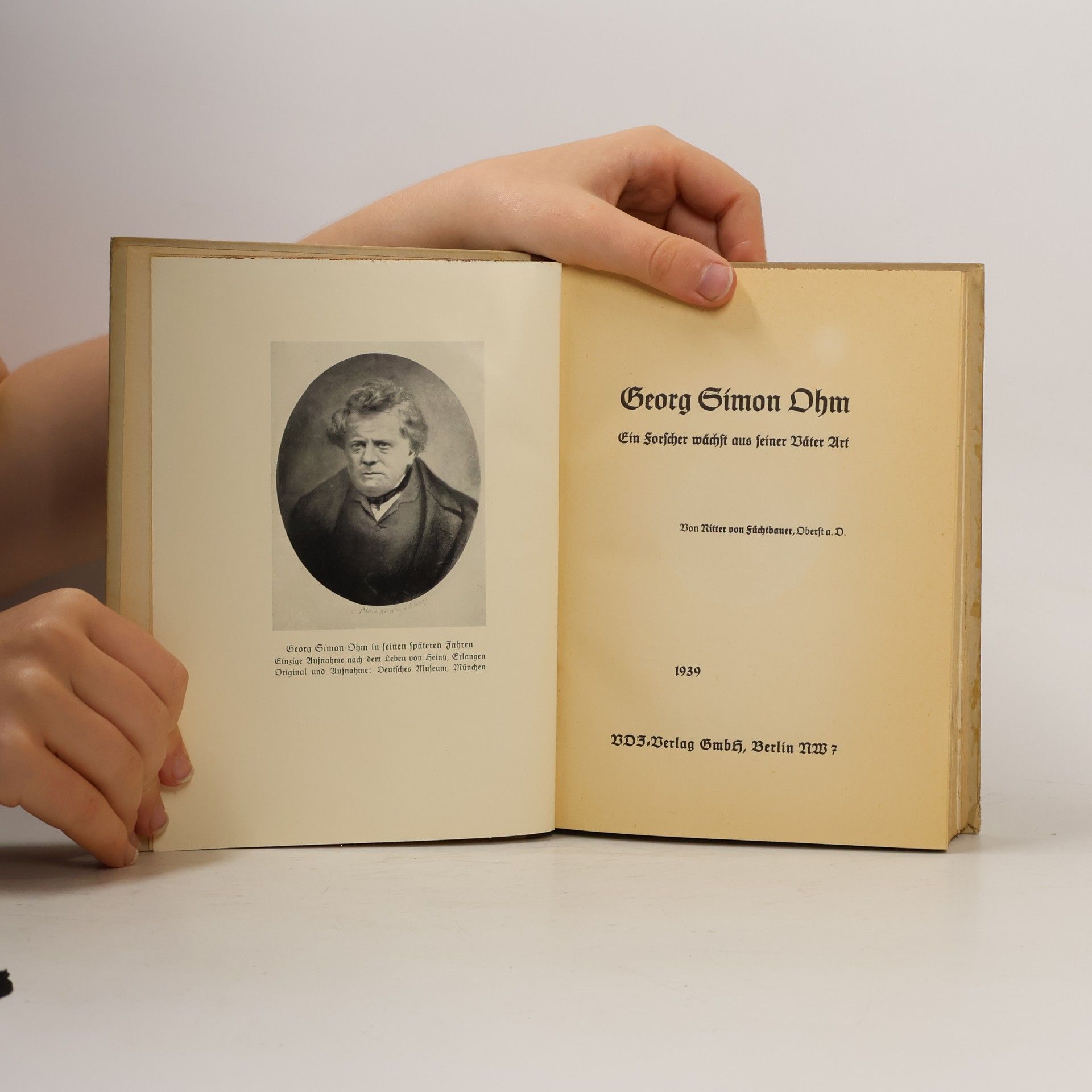 Ritter von Füchtbauer Georg Simon Ohm. Ein Forscher wächst aus seiner Väter Art