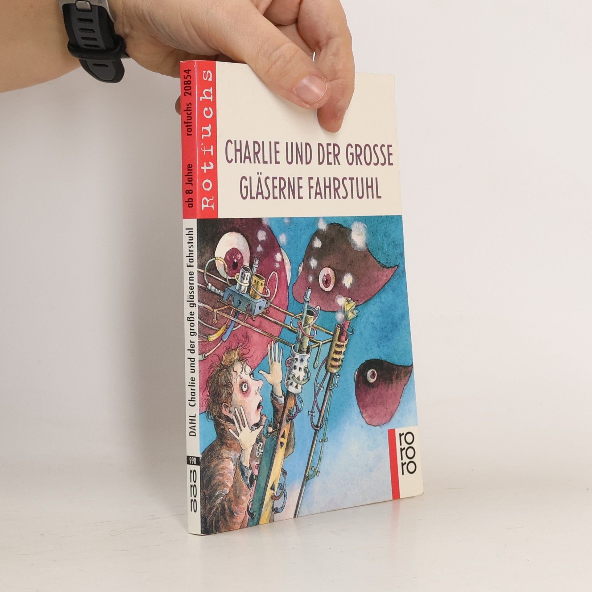 Roald Dahl Charlie und der große gläserne Fahrstuhl