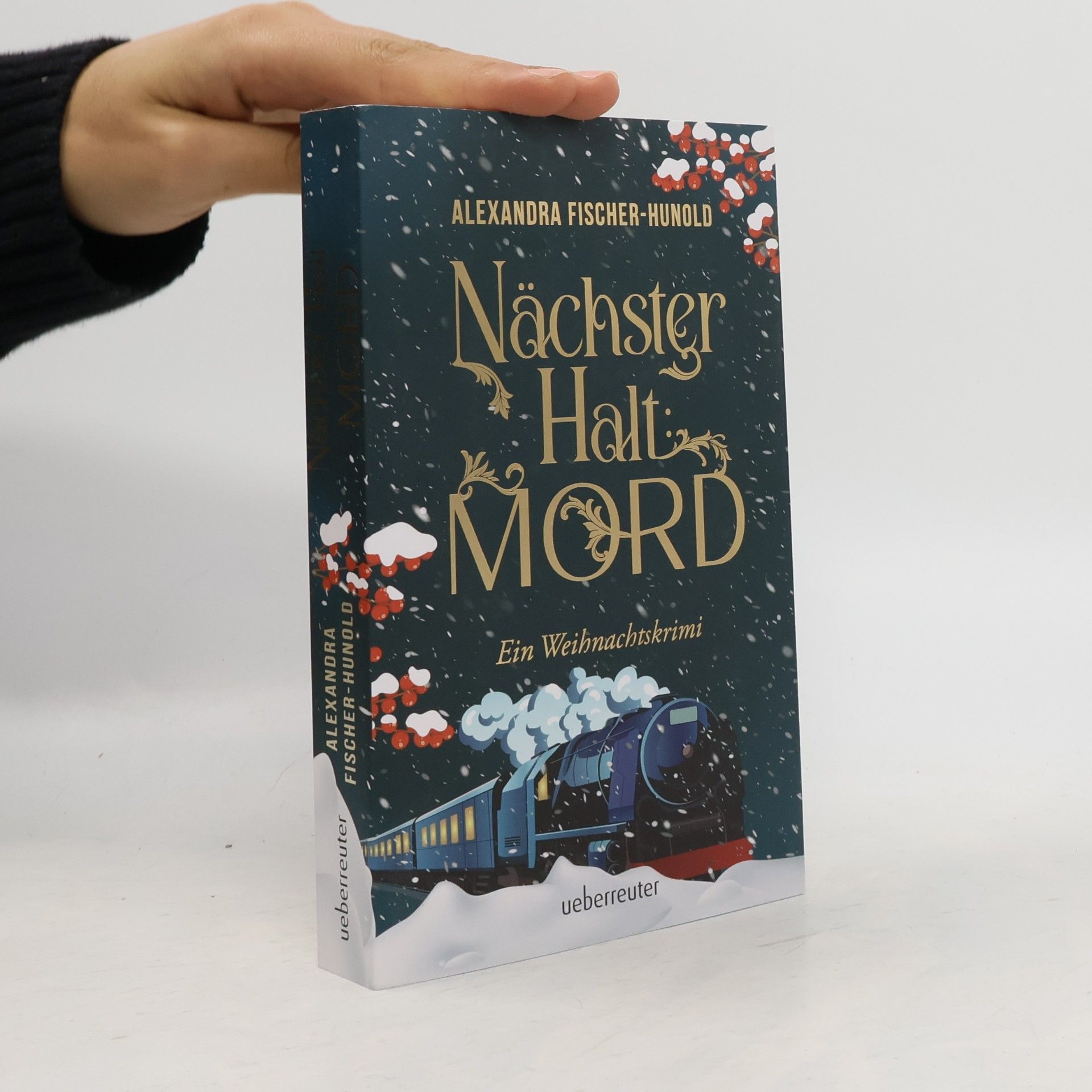Alexandra Fischer-Hunold Nächster Halt: Mord