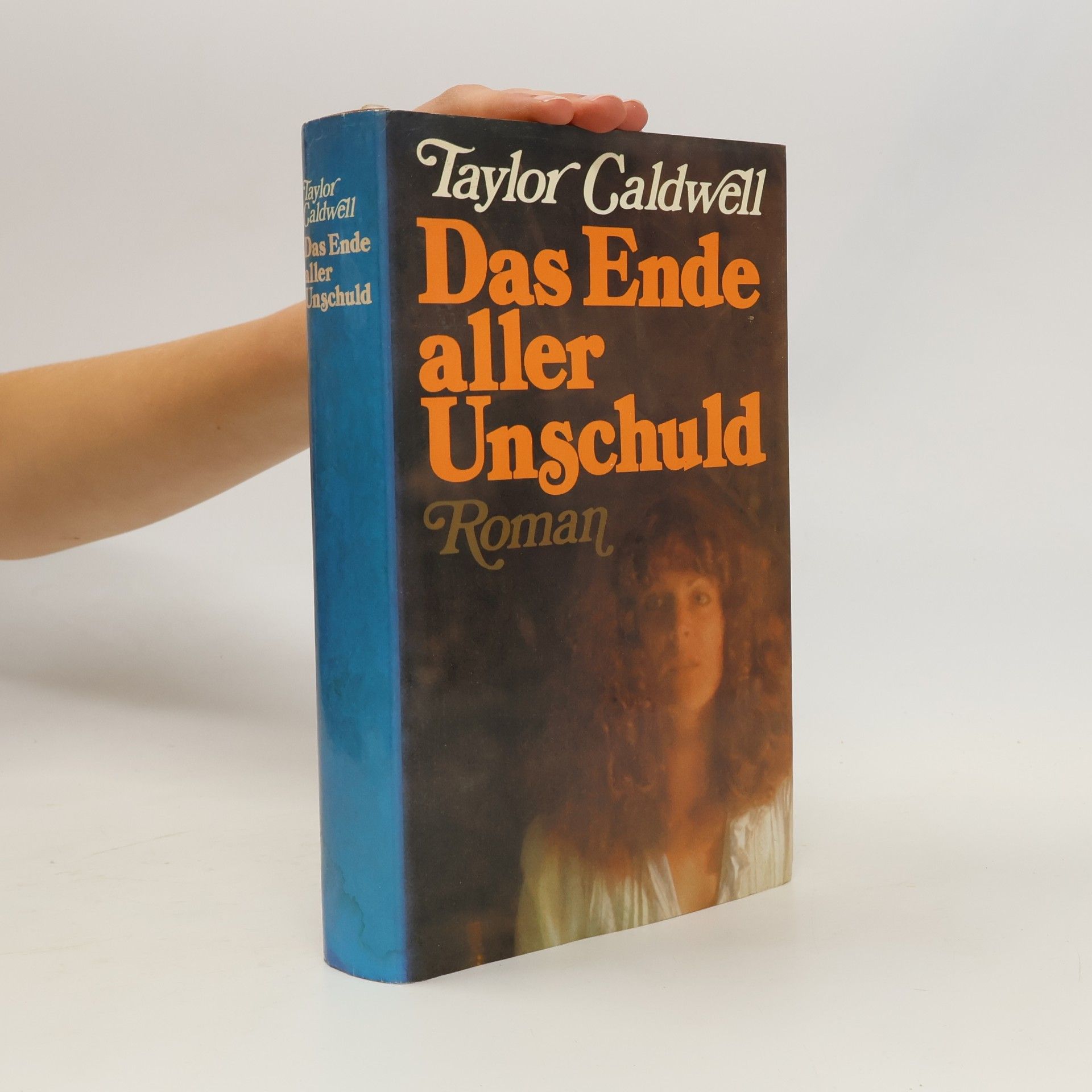 Taylor Caldwell Das Ende aller Unschuld